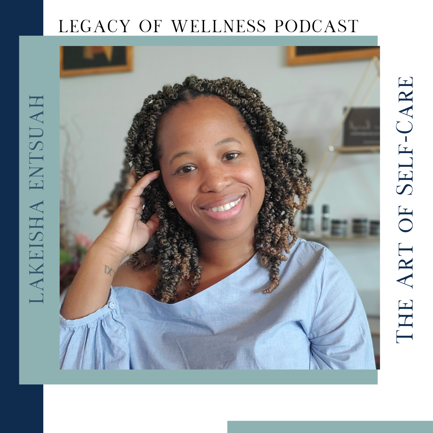 Legacy Of Wellness Podcast