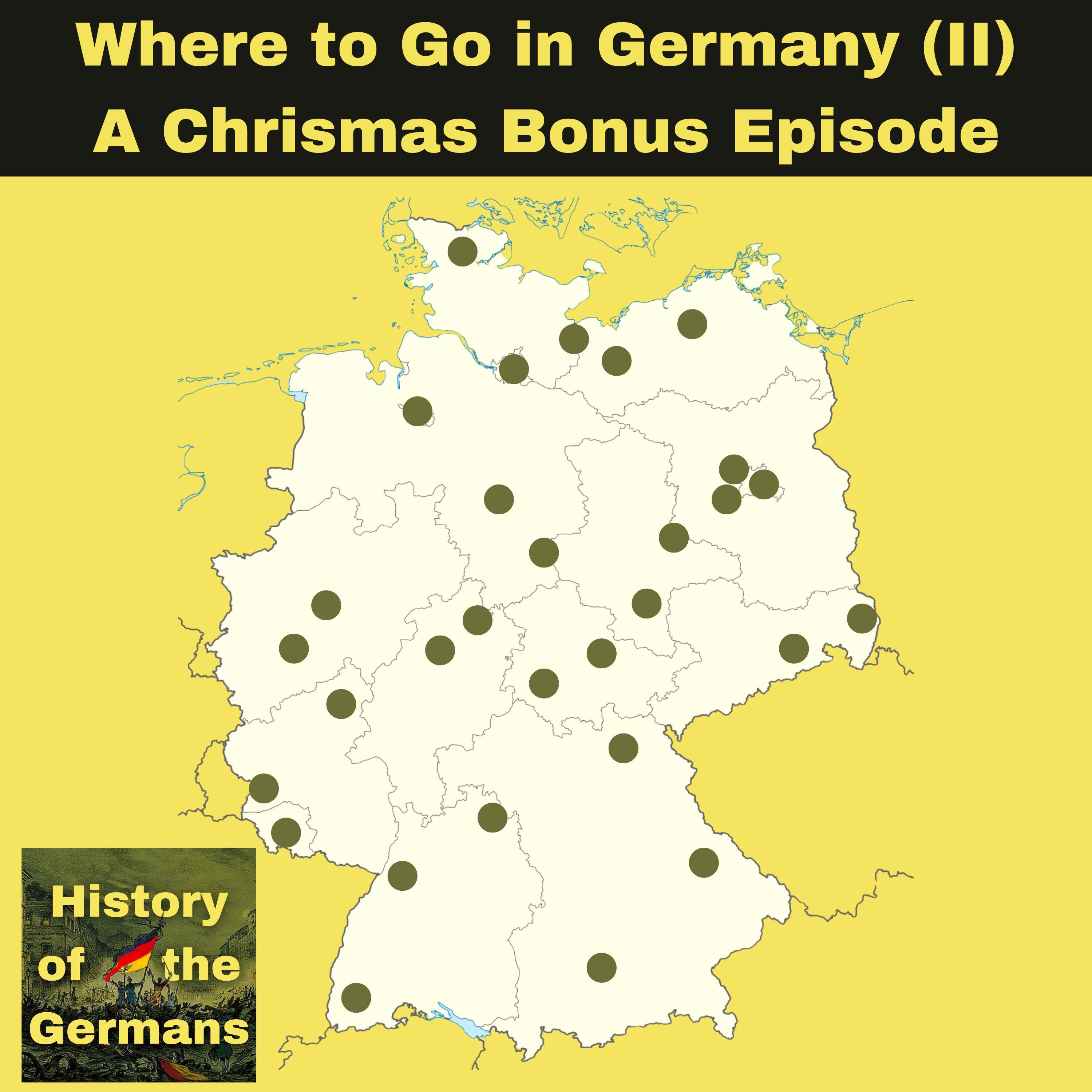 Where To Go in Germany - Part 2