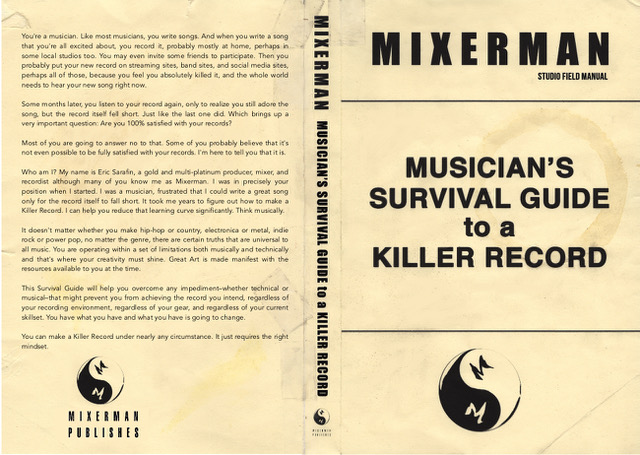 RSR169 - Eric Sarafin aka Mixerman - Musician's Survival Guide To A Killer Record