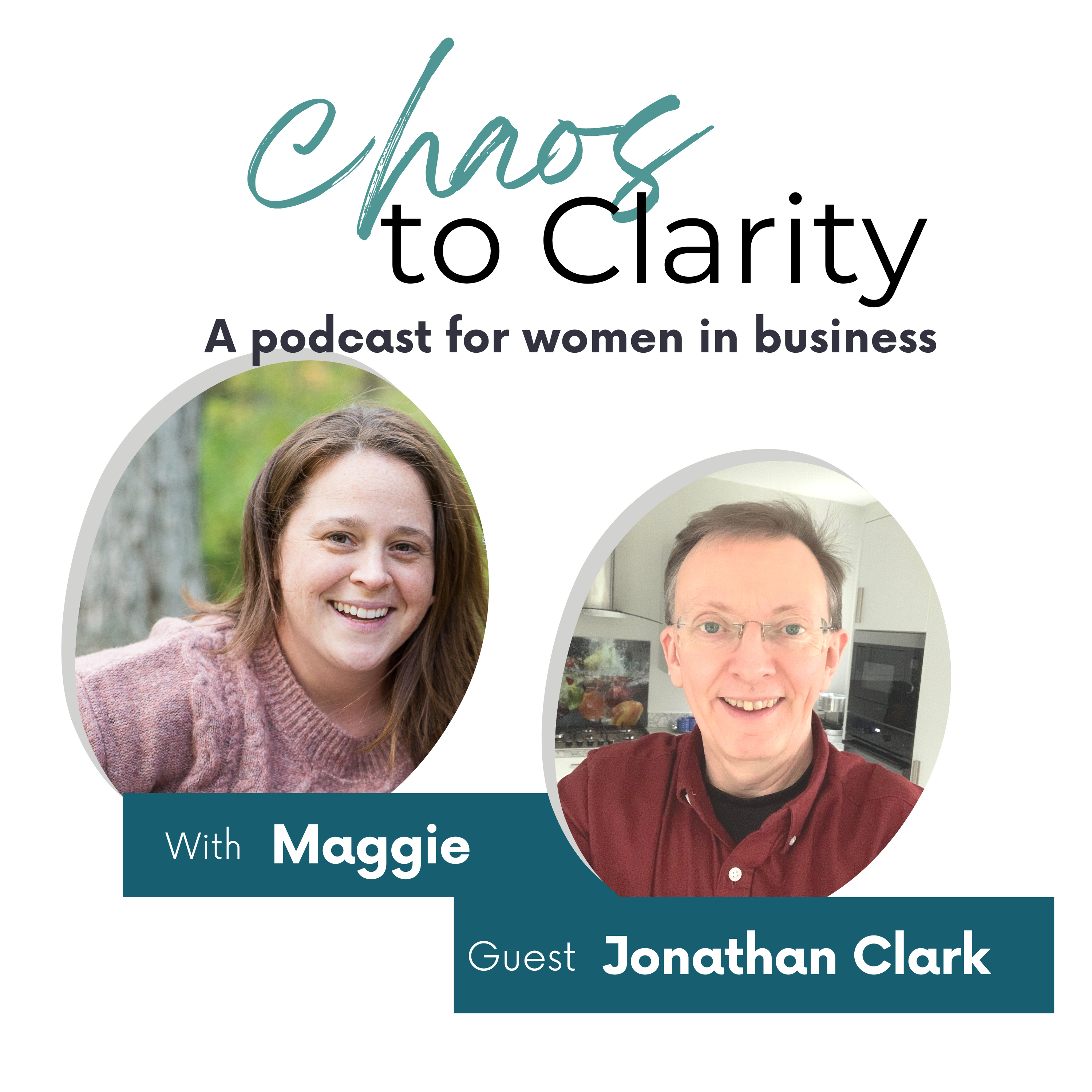 The Chaos to Clarity Podcast