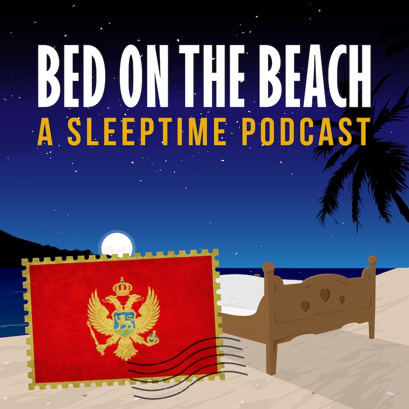 Artwork for podcast Bed on the Beach | Travel Stories for Sleep and Relaxation