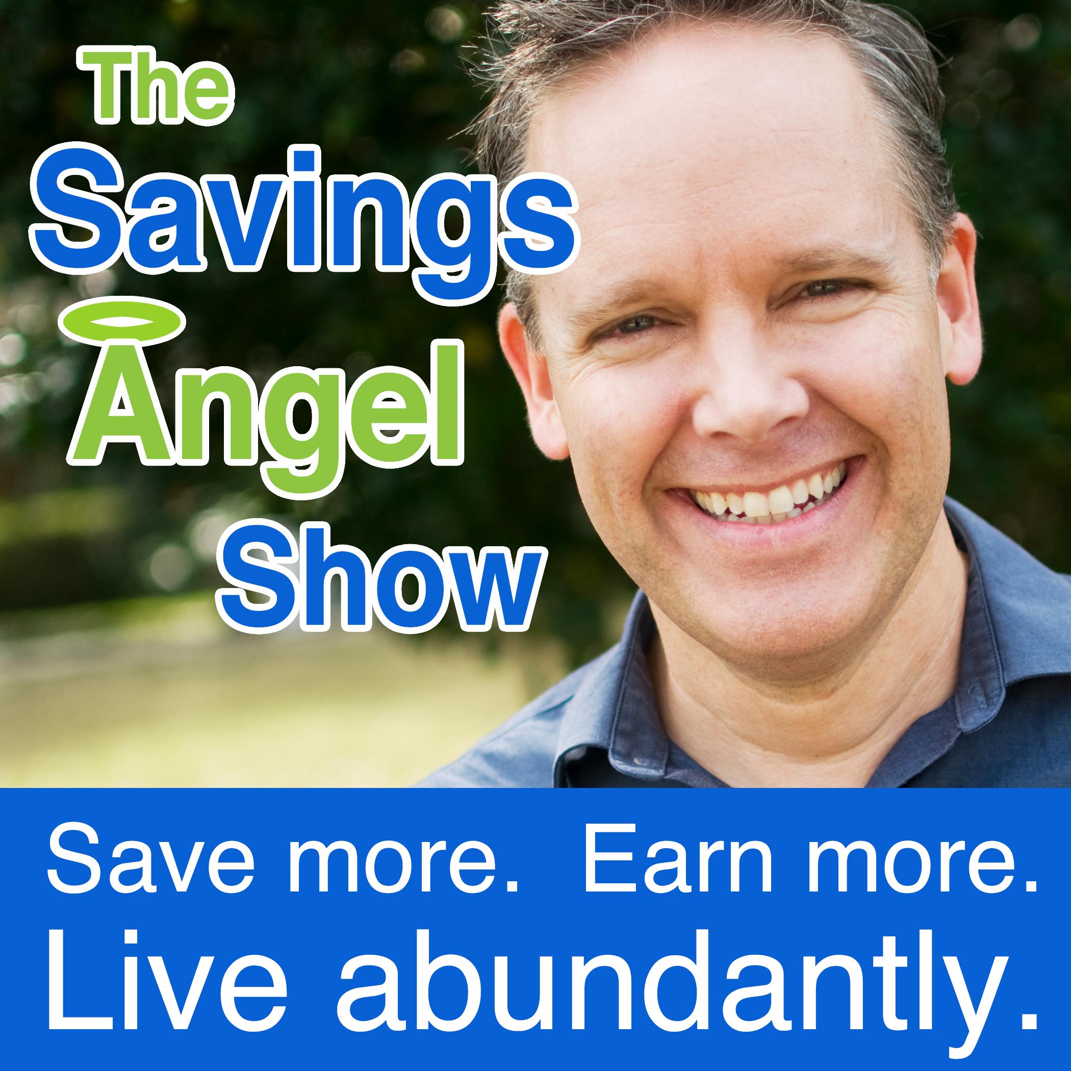 Artwork for podcast The SavingsAngel Show