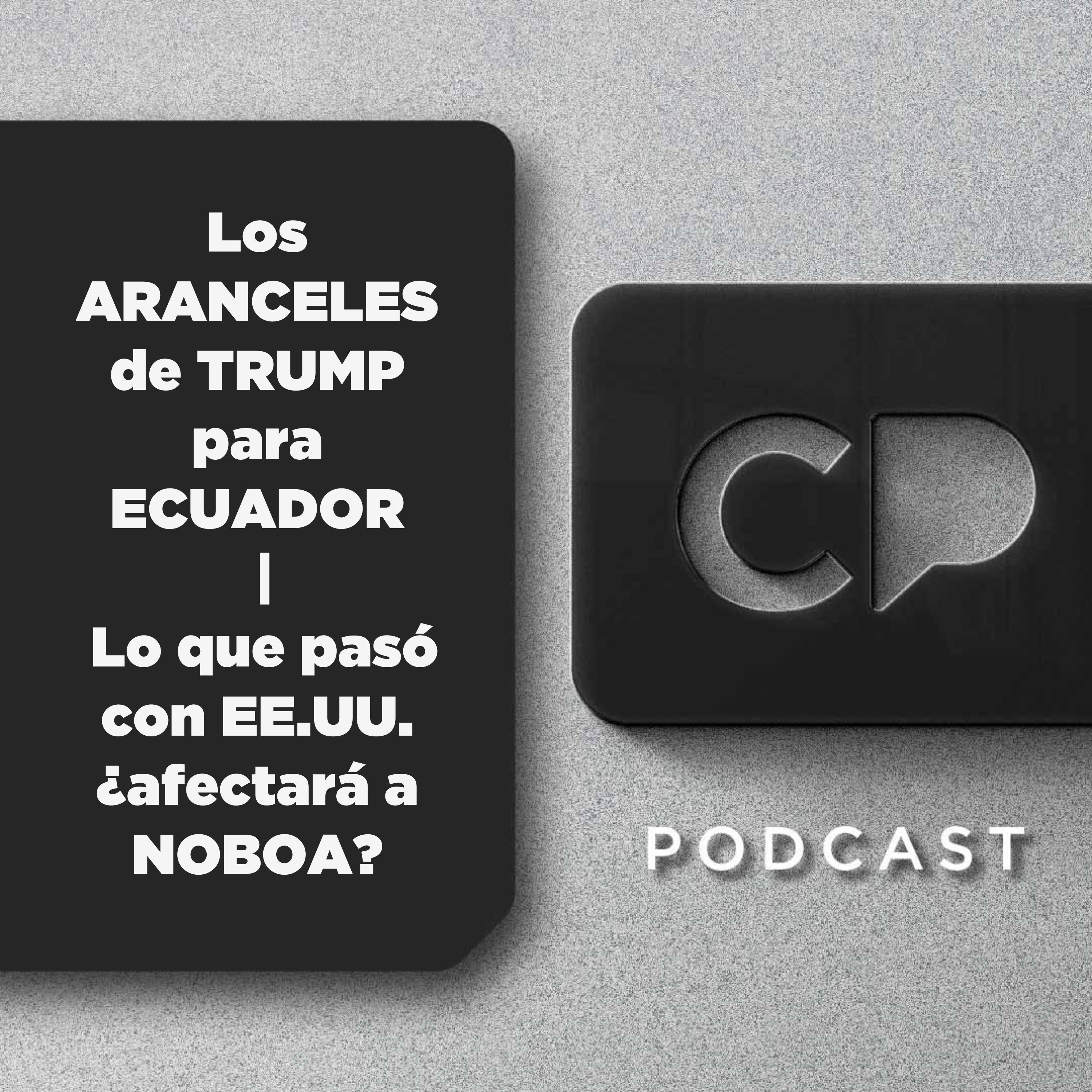 03/ABR: Los ARANCELES de TRUMP para ECUADOR | Lo que pasó con EE.UU. ¿afectará a NOBOA?