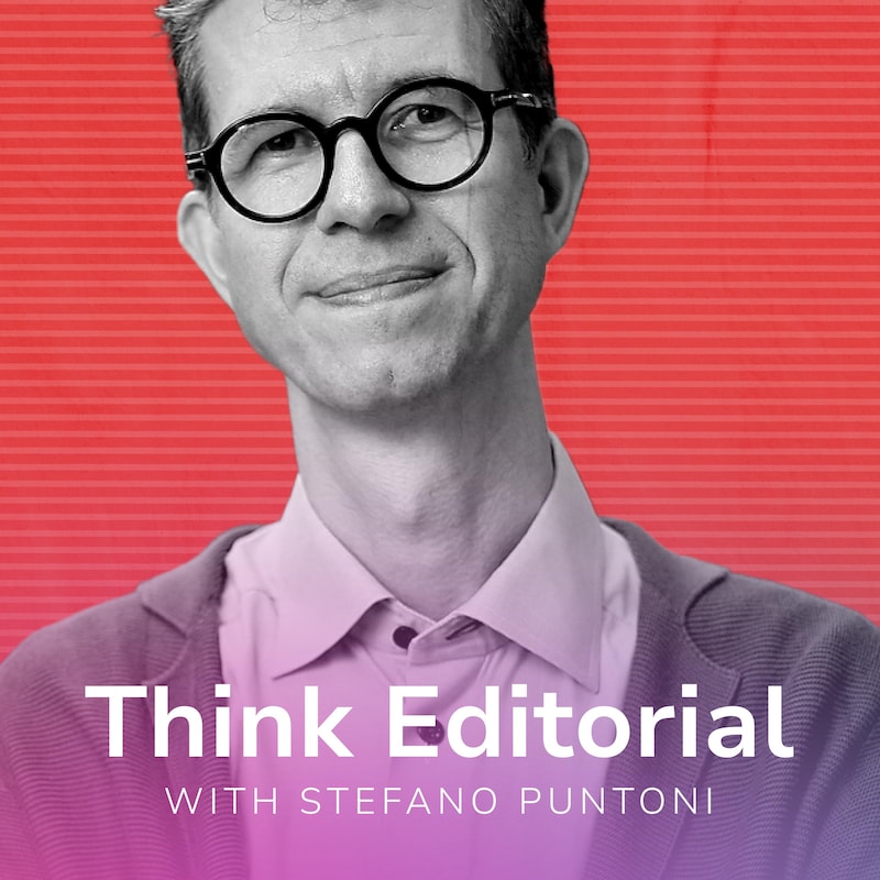 Artwork for podcast Think Editorial with Flavia Barbat