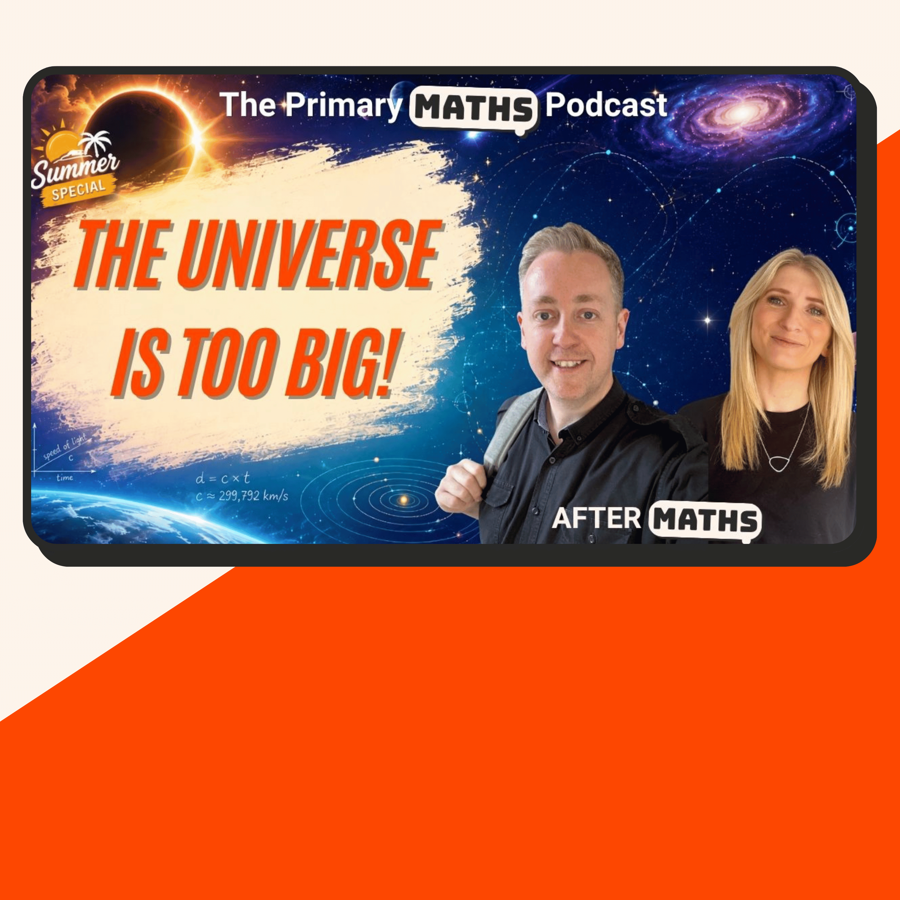 How Big Is the Universe? | AfterMaths Summer Special