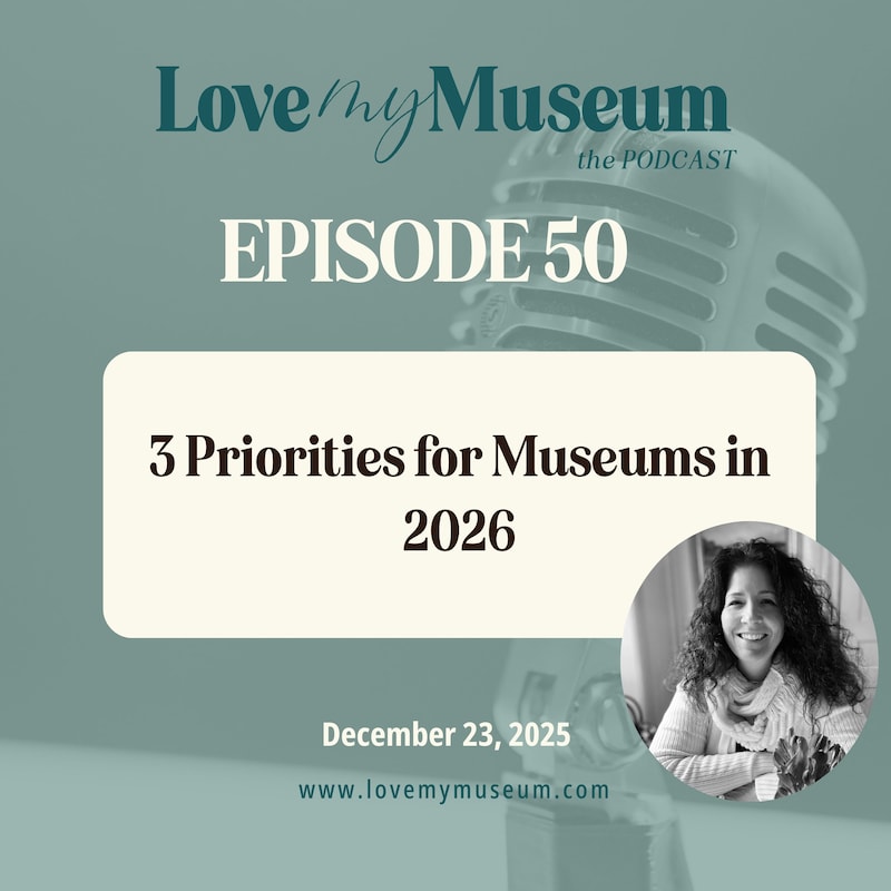Artwork for podcast Love my Museum