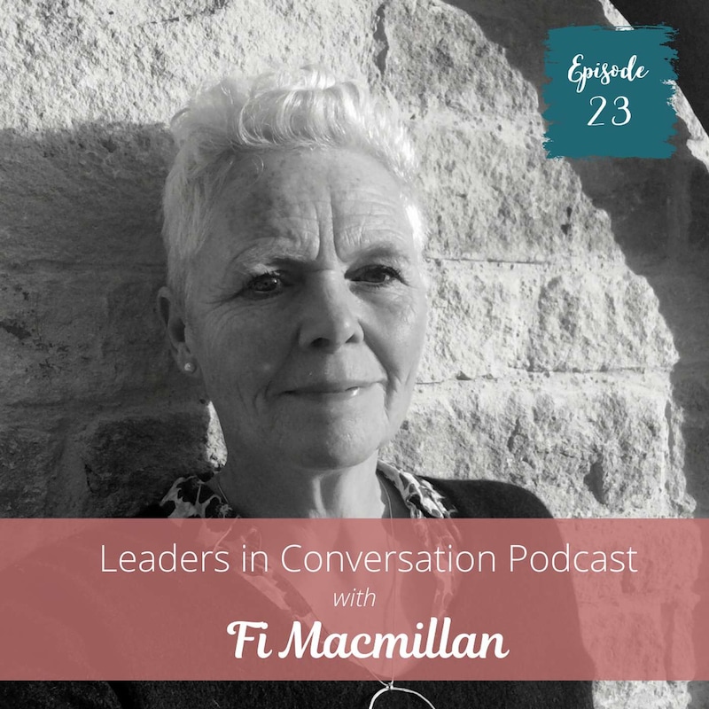 Artwork for podcast Leaders in Conversation with Anni Townend