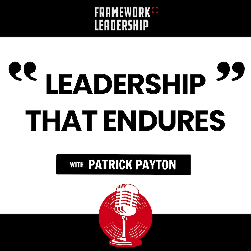Artwork for podcast Framework Leadership