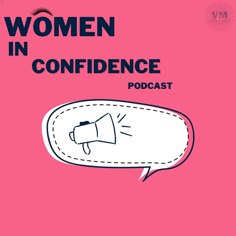 Artwork for podcast Women In Confidence