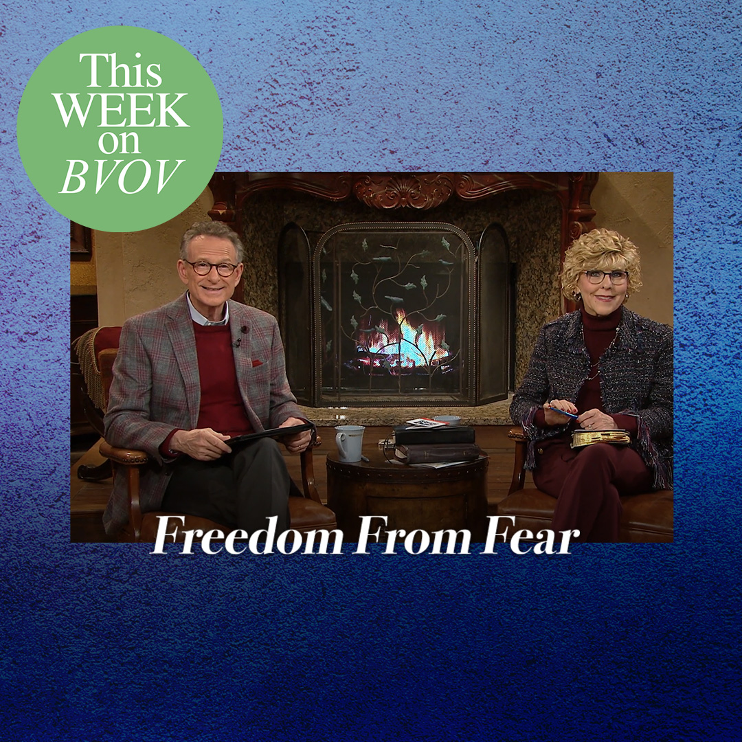 BVOV - Jan2723 - Three Ways To Get Rid of Fear