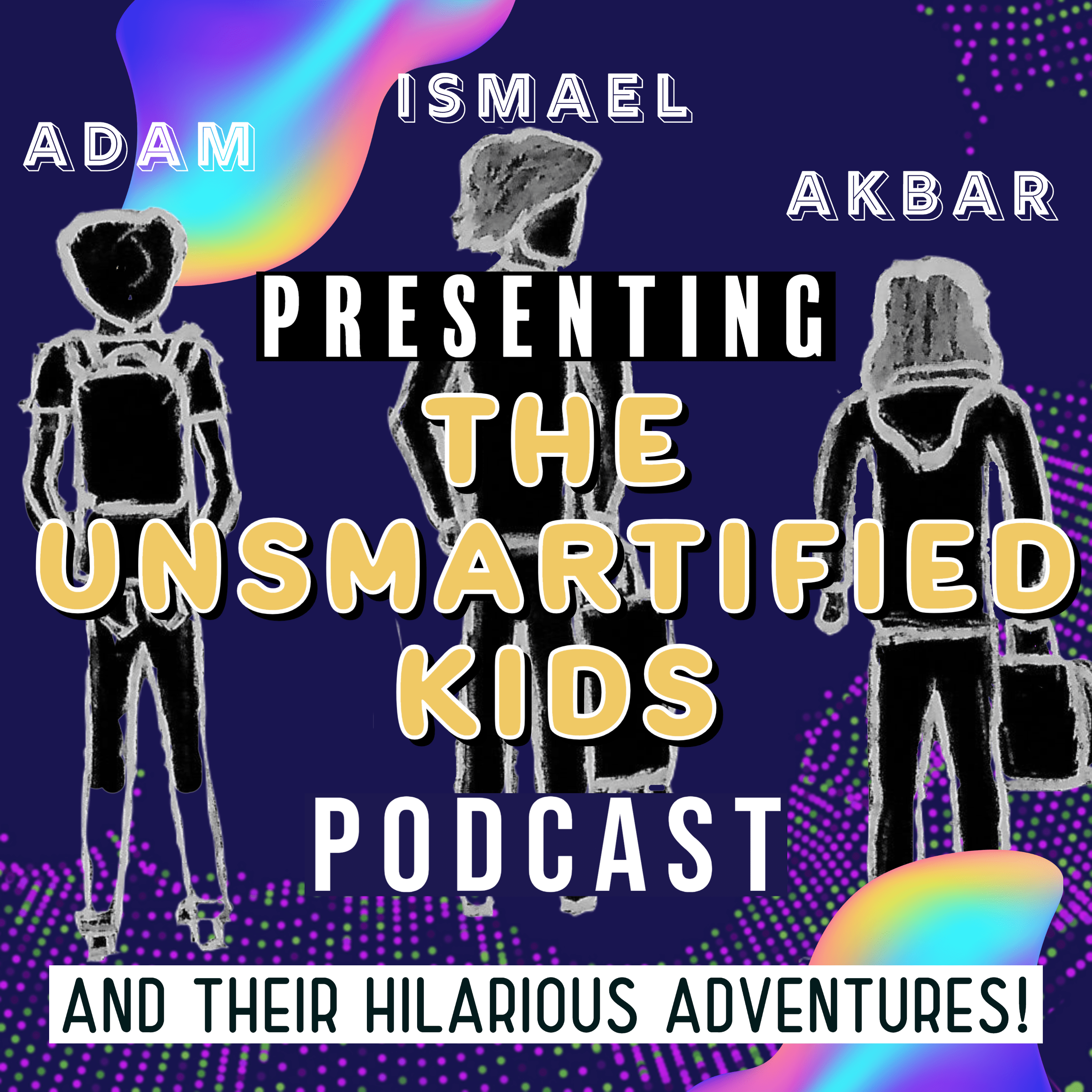 Artwork for The Unsmartified Kids