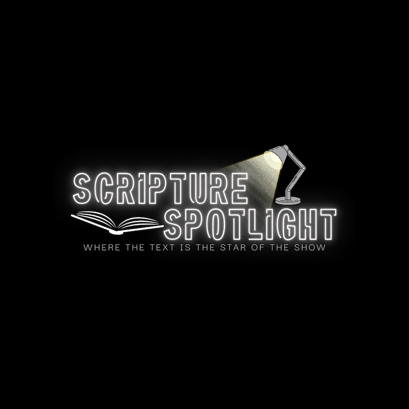 Artwork for podcast Scripture Spotlight