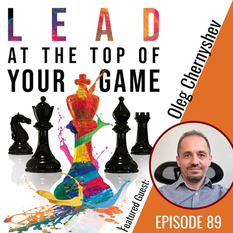Artwork for podcast Lead at the Top of Your Game