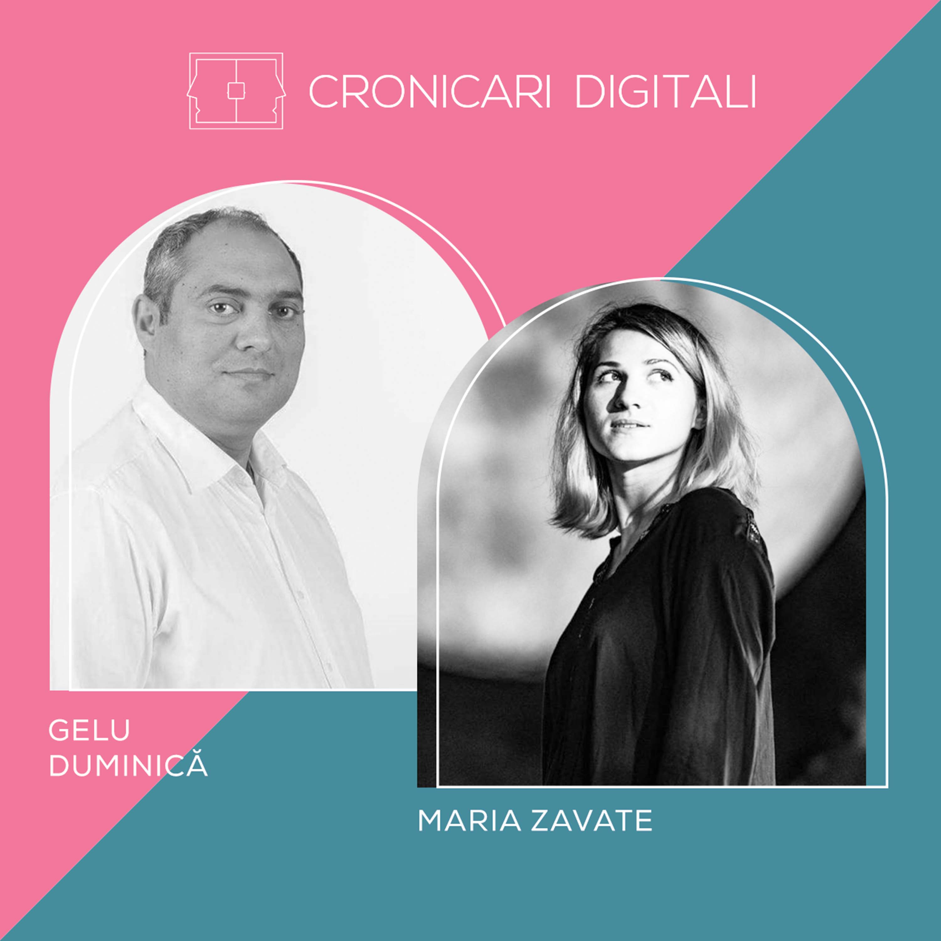 #cronicaridigitali S9E8 GELU DUMINICĂ și MARIA ZAVATE, o discuție despre alegeri, perspective și viitorul generațiilor în plină campanie electorală