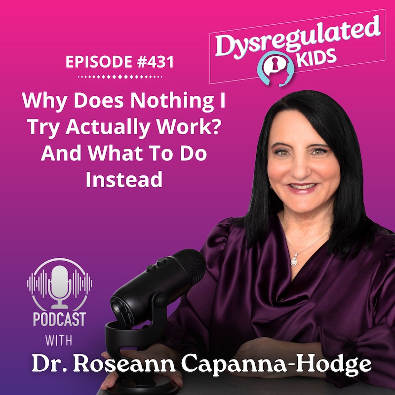 Artwork for podcast Dysregulated Kids: Science-Backed Parenting Help for Behavior, Anxiety, ADHD and More