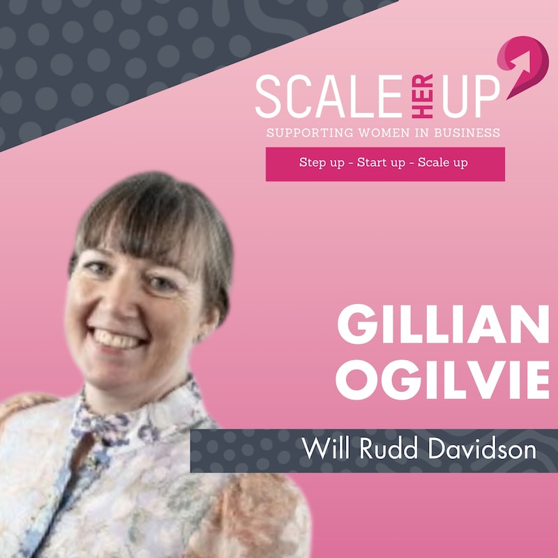 Artwork for podcast Scale Her Up: Female business stories and expert tips for business growth and success