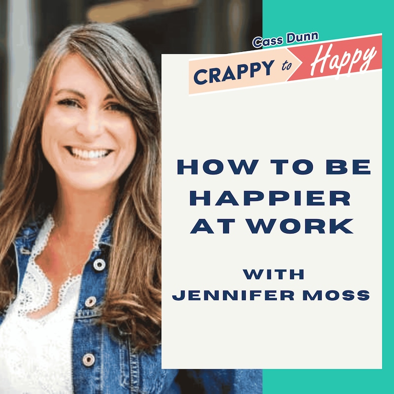 Artwork for podcast Crappy to Happy