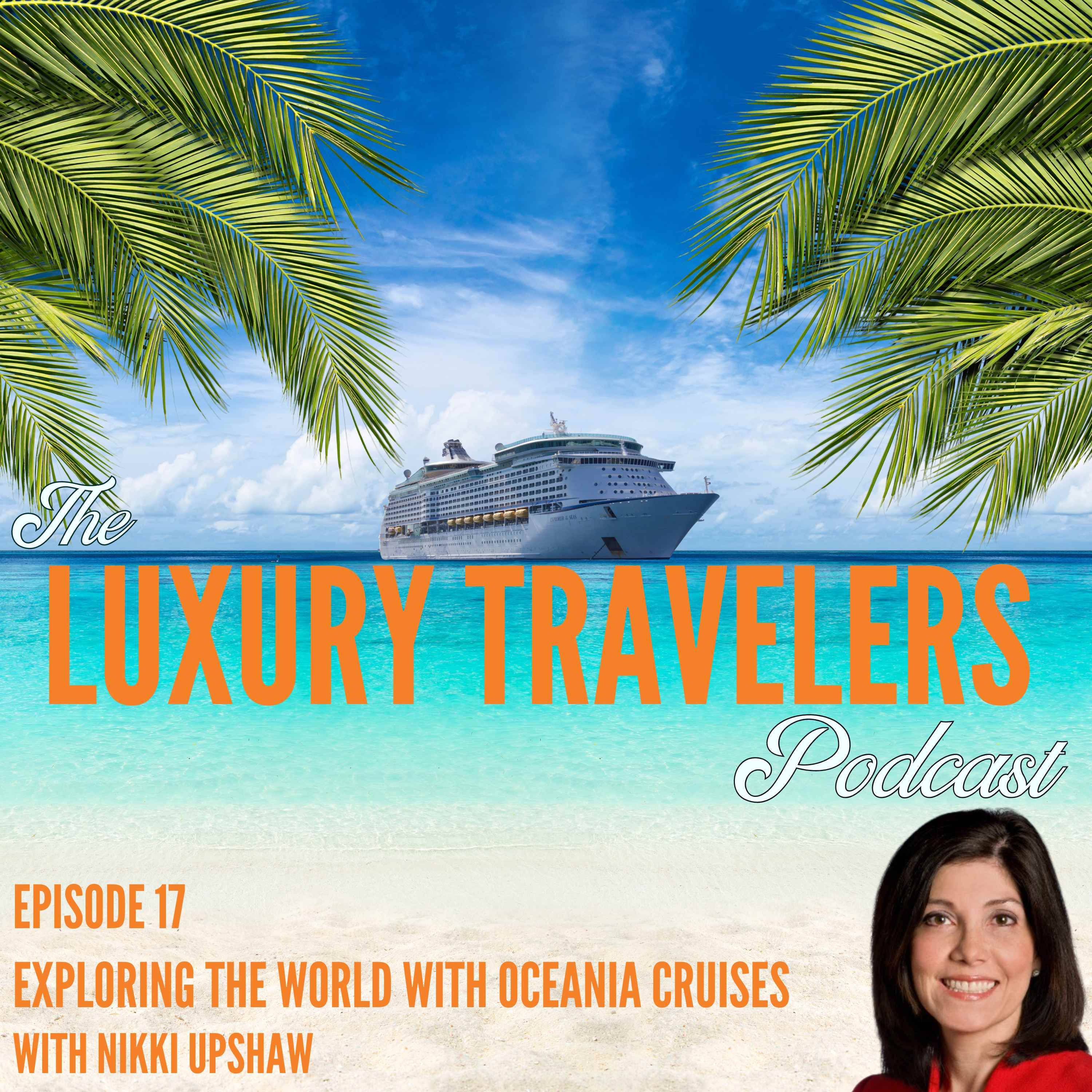 The Luxury Travelers Podcast