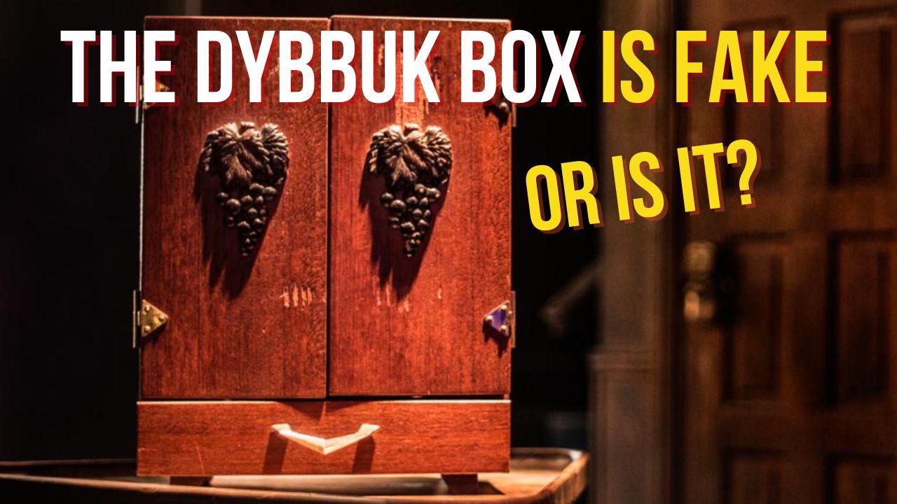 [PARANORMAL] EP171 - The Dybbuk Box is Fake - Or is it?