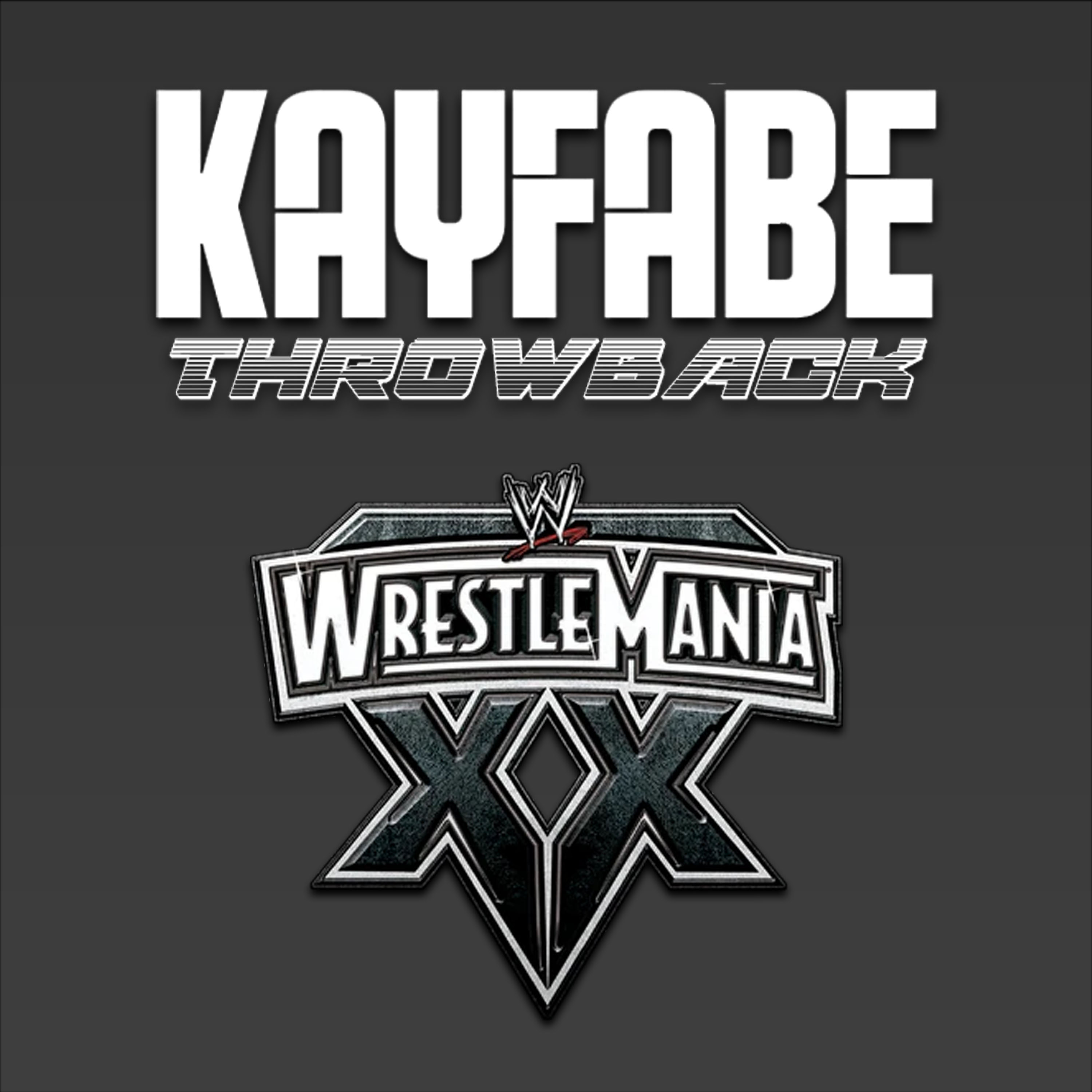 Kayfabe Throwback | WrestleMania 20 episode artwork