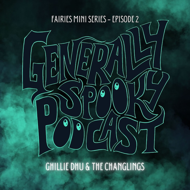 Artwork for podcast Generally Spooky History