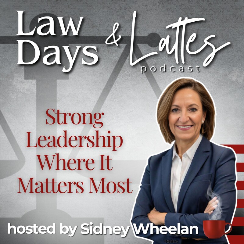 Artwork for podcast Law Days & Lattes