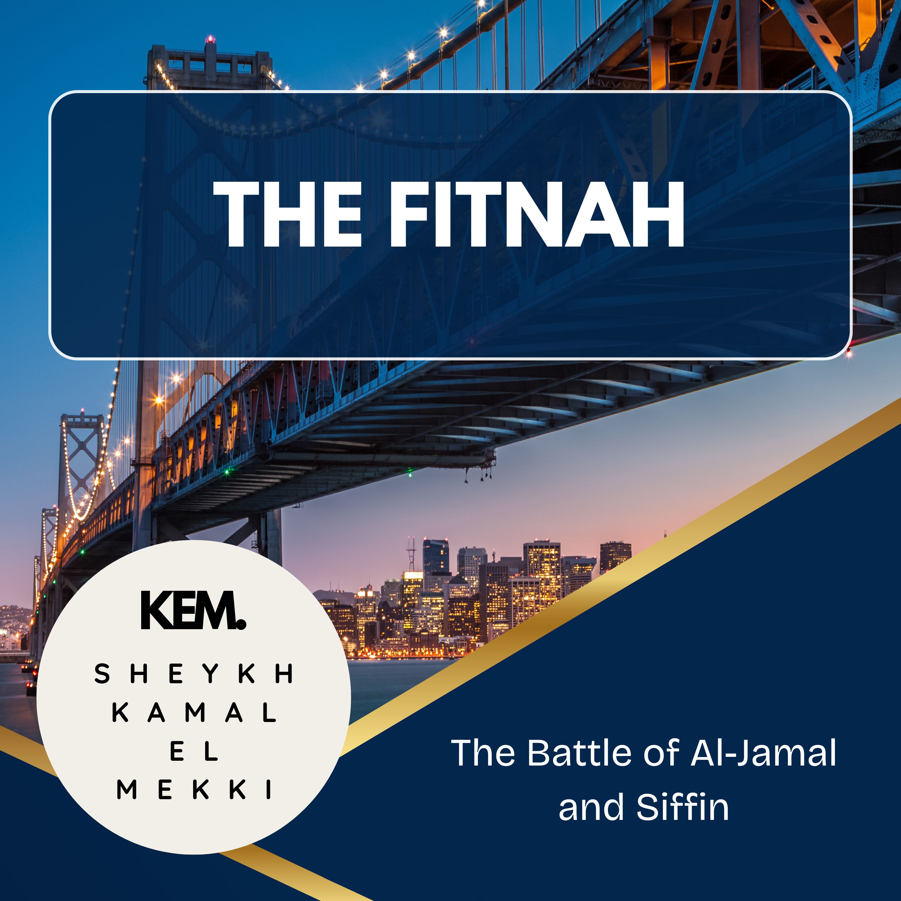 04 The Battle of Al-Jamal and Siffin episode artwork