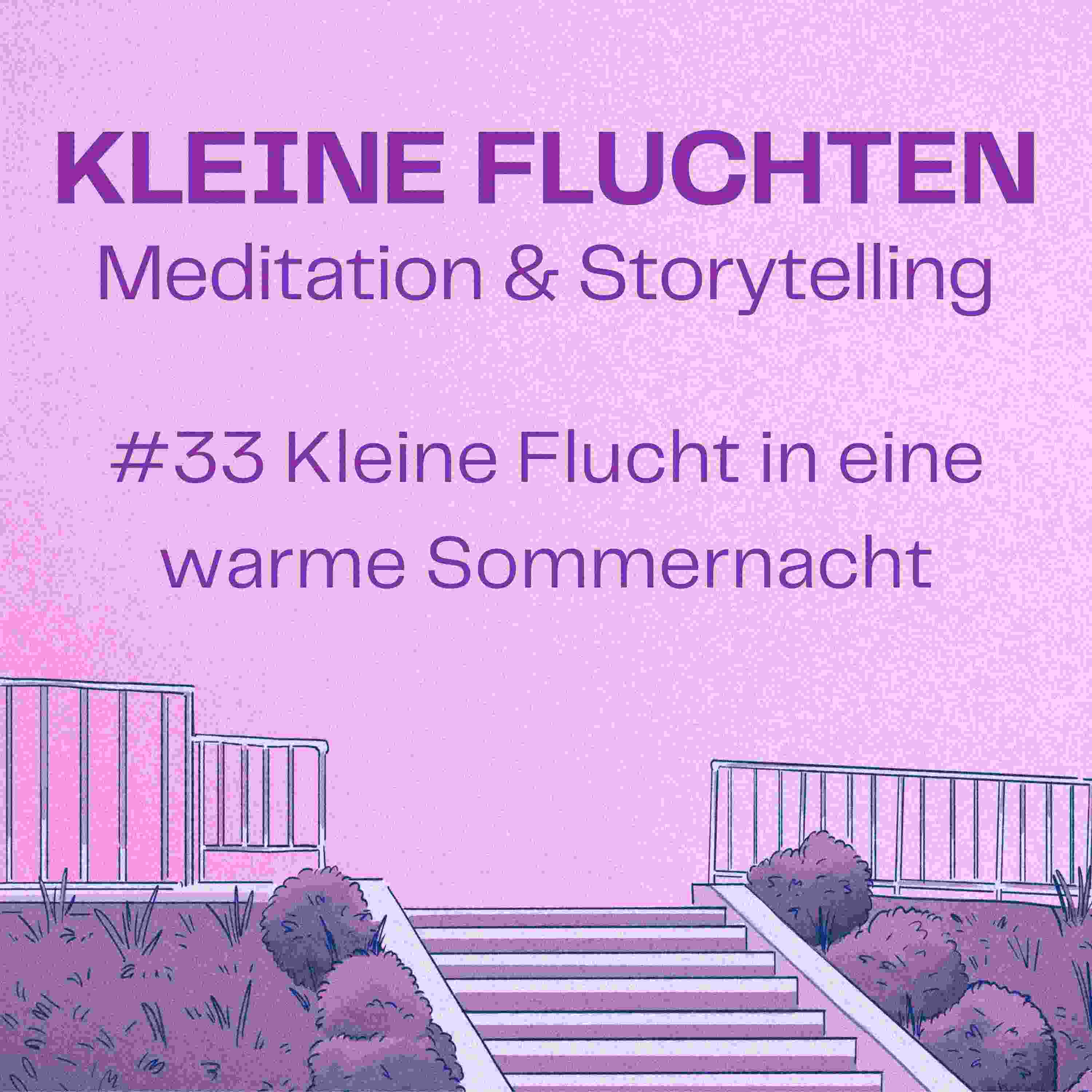 Kleine Fluchten | Meditation & Storytelling