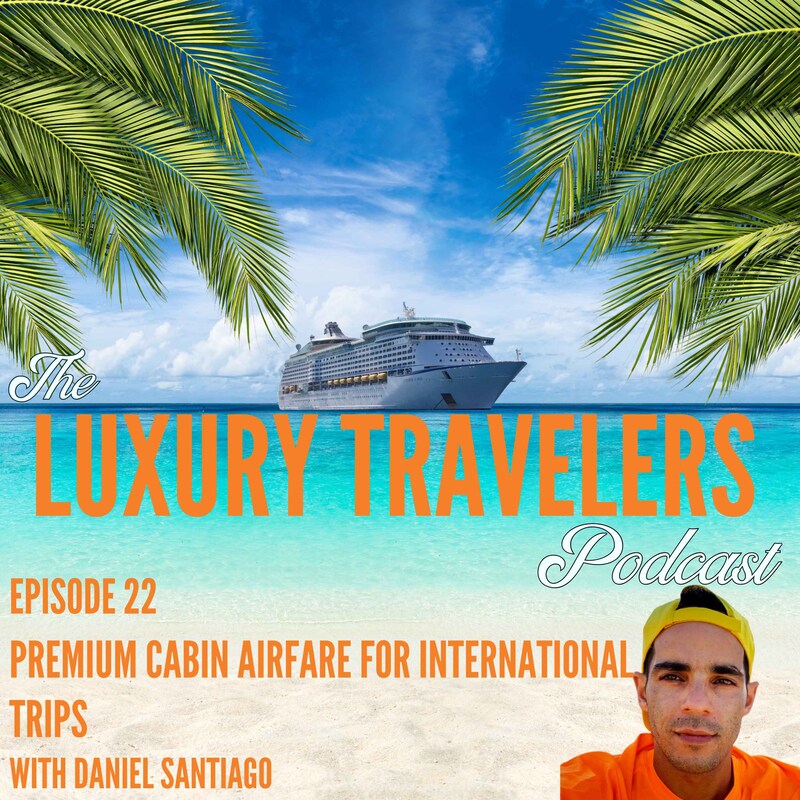 Artwork for podcast The Luxury Travelers Podcast