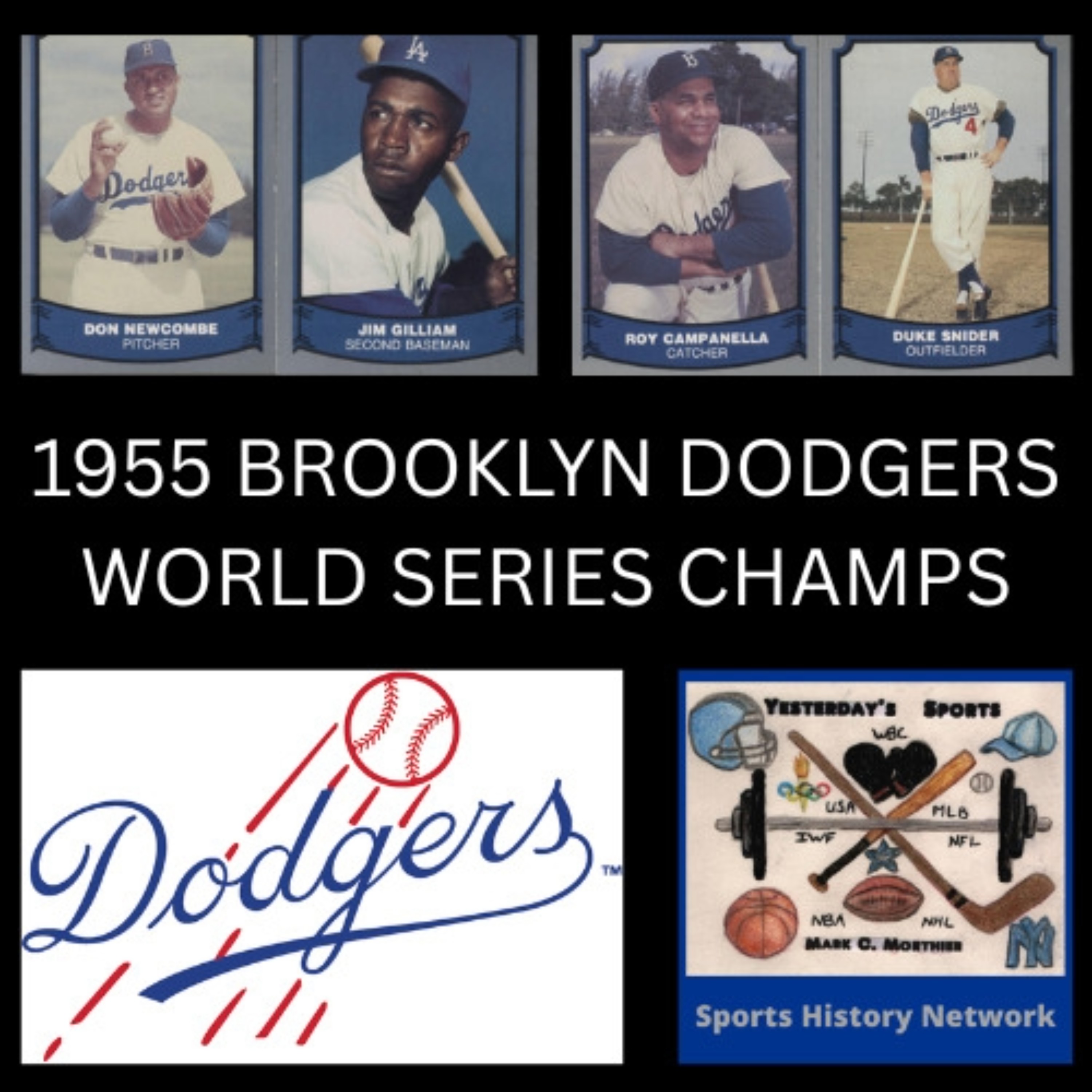 1955 Brooklyn Dodgers (Part 2) episode artwork