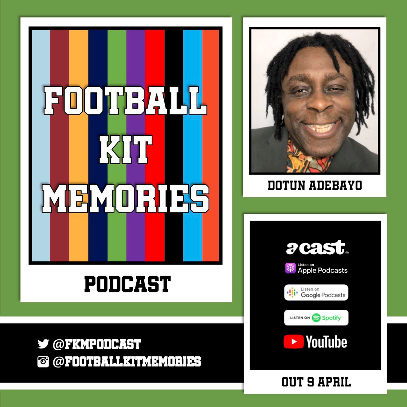 Football Kit Memories - Dotun Adebayo episode artwork