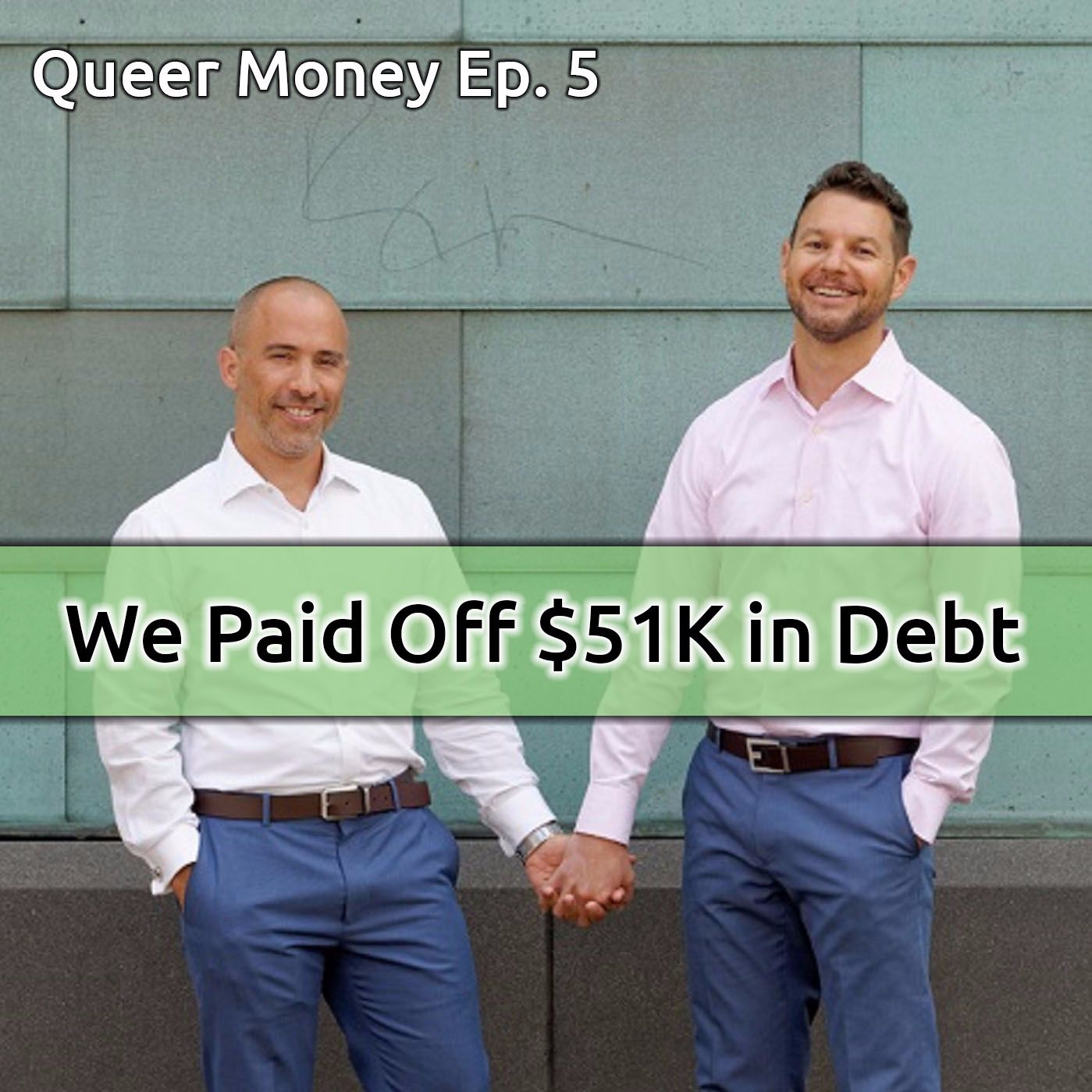 Ep. 4 - Who Or What Is A Debt Free Guy?