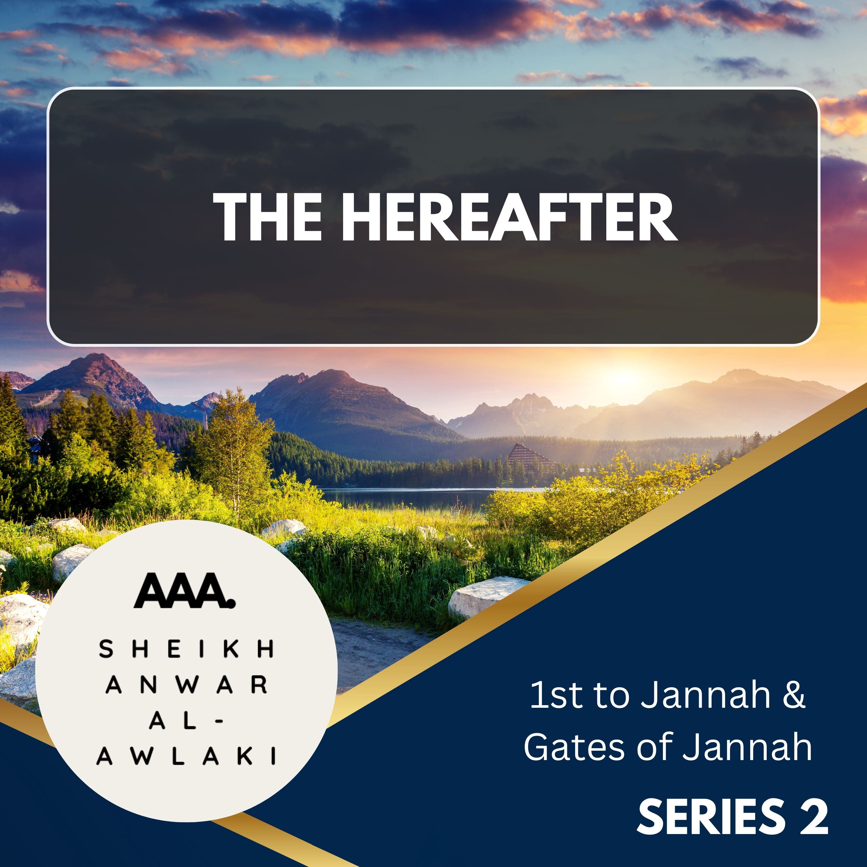 08 1st to Jannah & Gates of Jannah episode artwork