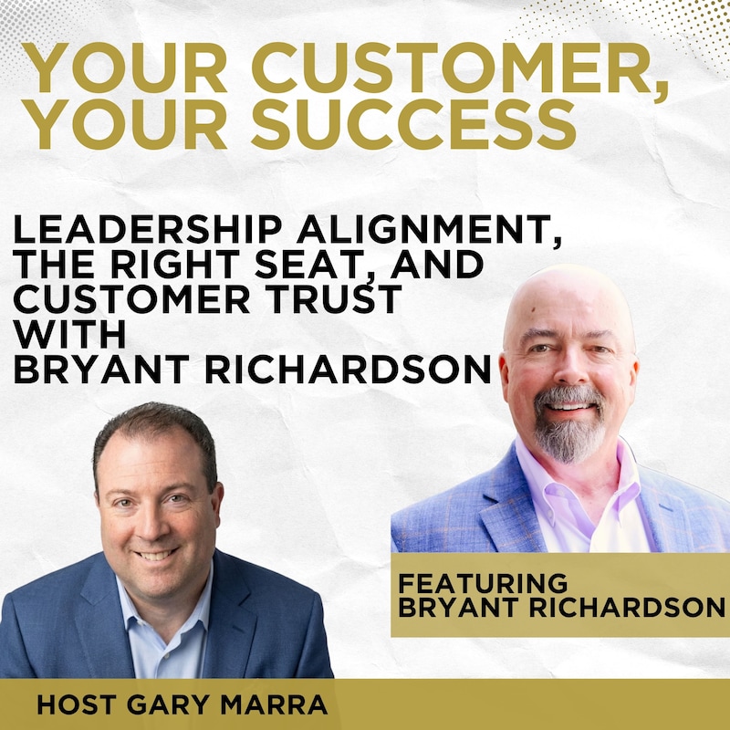 Artwork for podcast Your Customer, Your Success