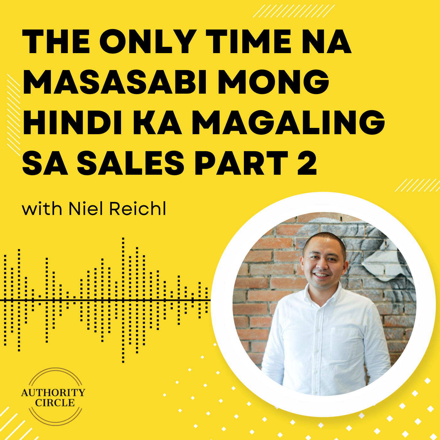 86. The Only Time na Masasabi Mong Hindi Ka Magaling sa Sales Part 2
