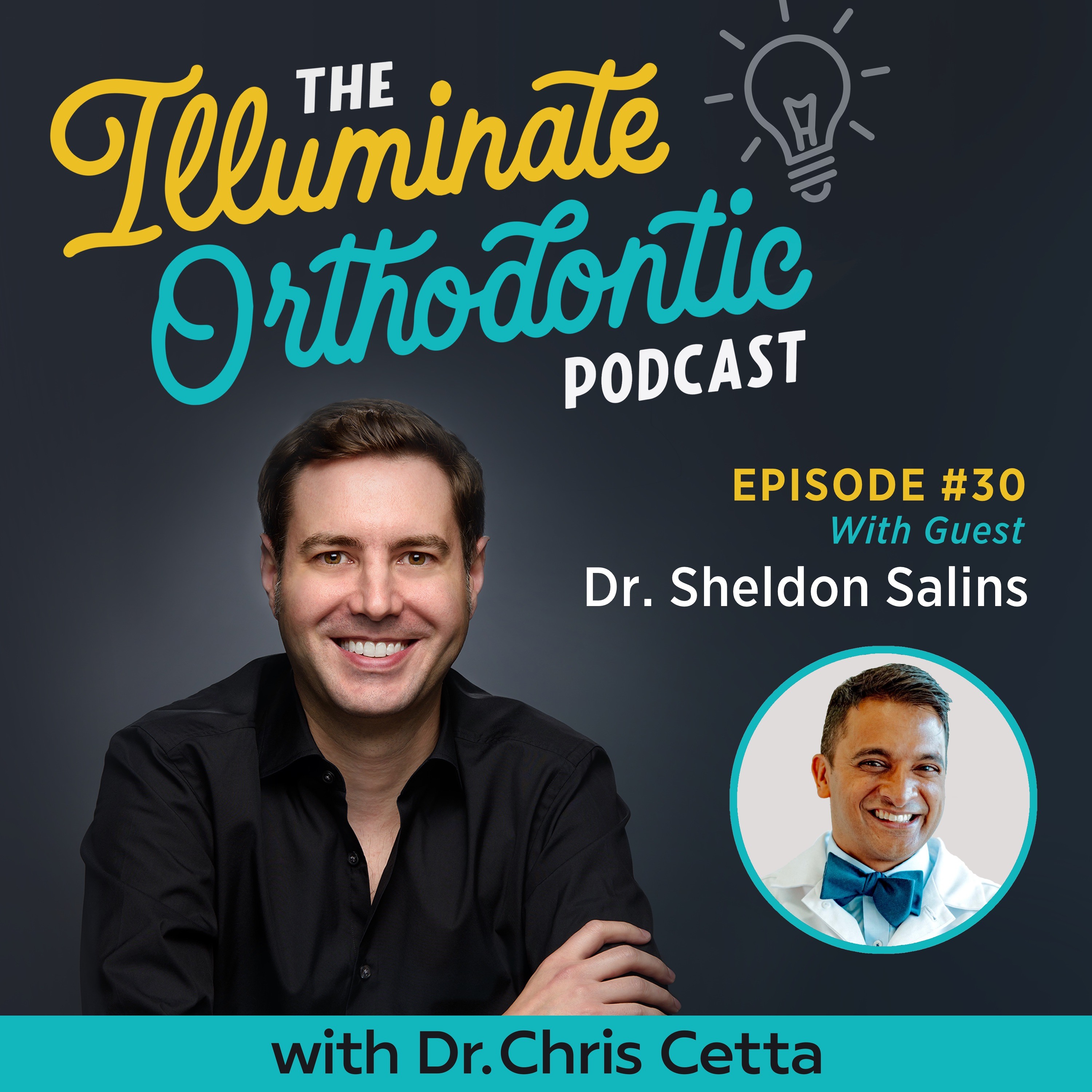 The Illuminate Orthodontic Podcast: Shining a Light on Orthodontist Innovators
