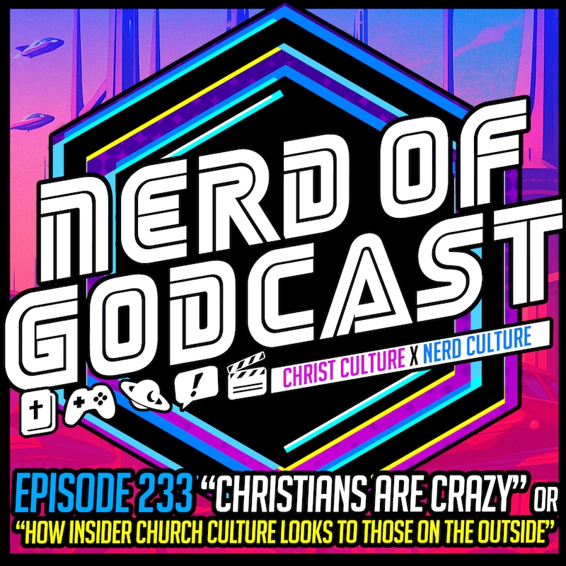 Artwork for podcast Nerd of Godcast