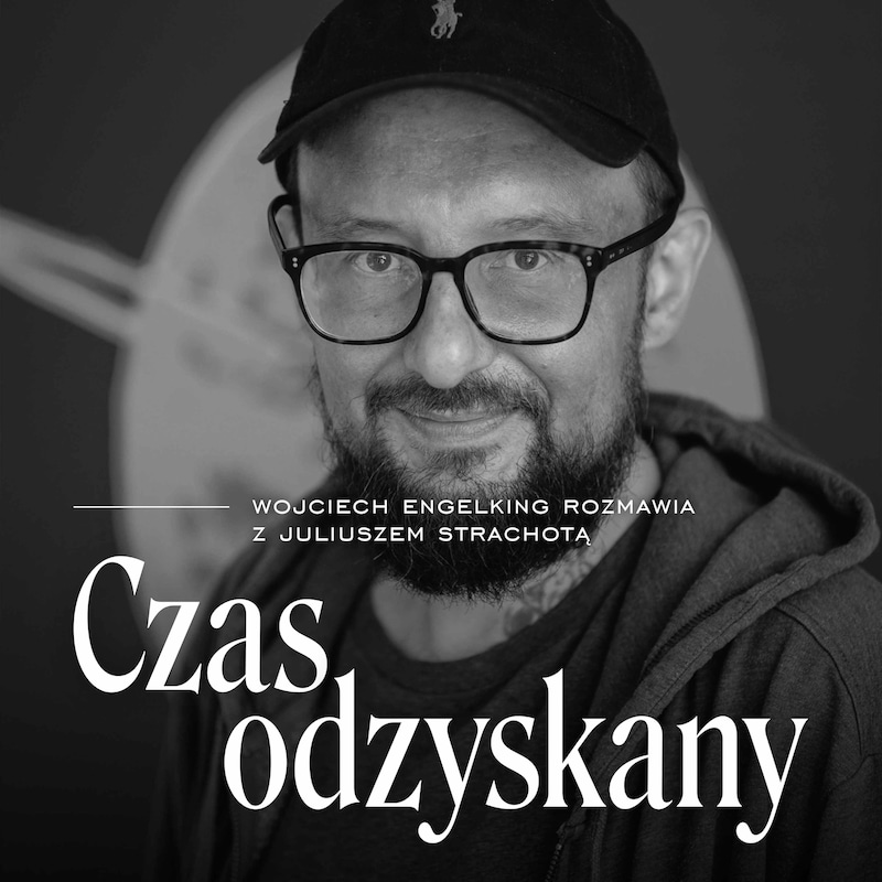 Artwork for podcast Czas odzyskany