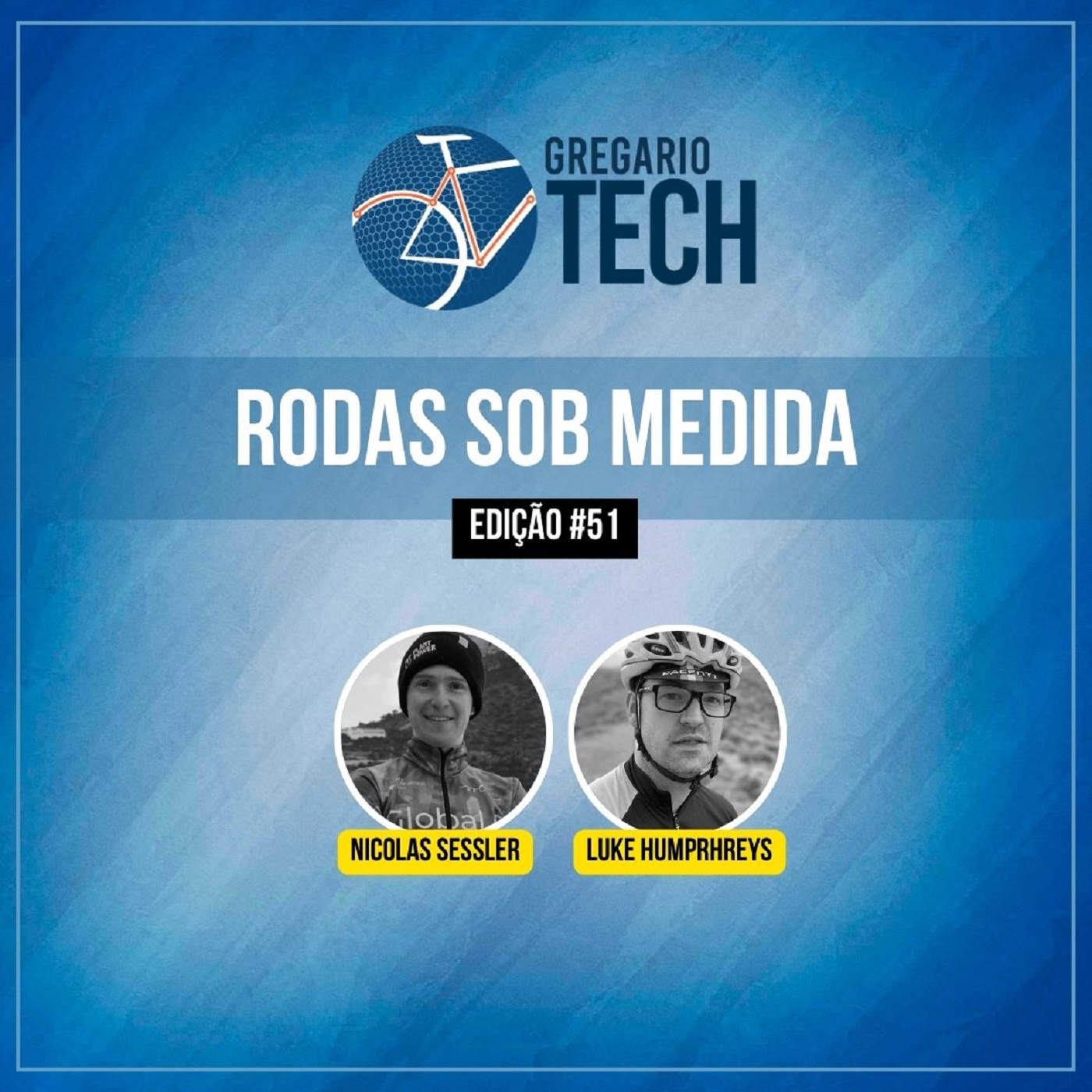 TECH #51 - Rodas Sob Medida - Gregario Cycling