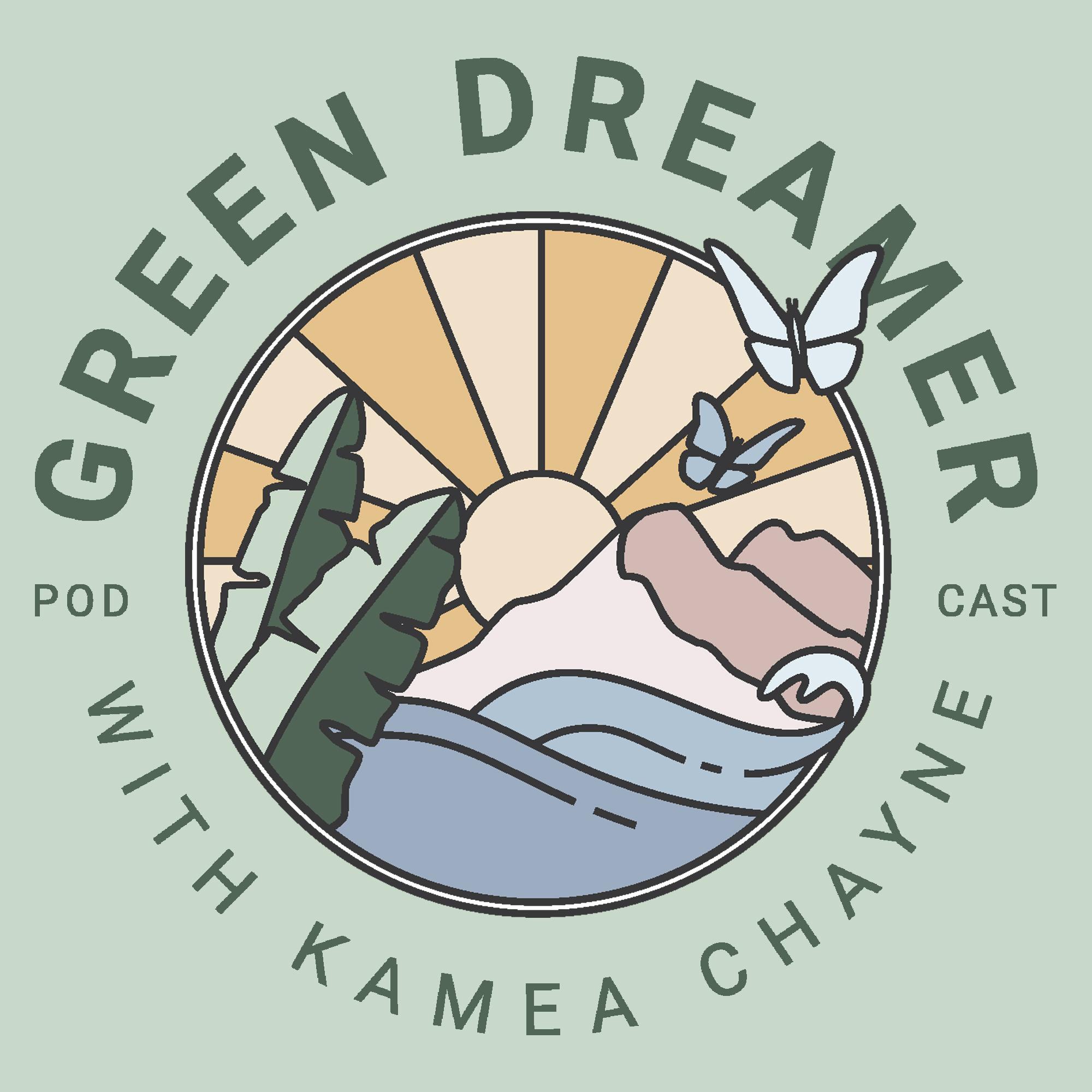 WHAT'S NEXT FOR GREEN DREAMER