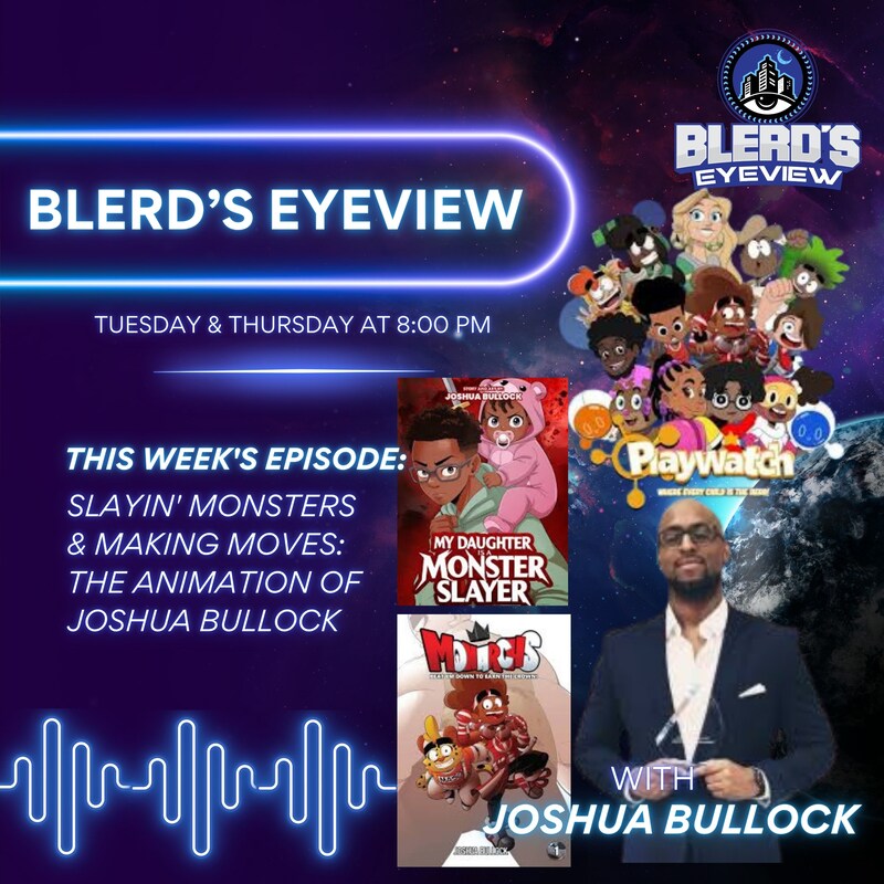 Artwork for podcast Blerd’s Eyeview