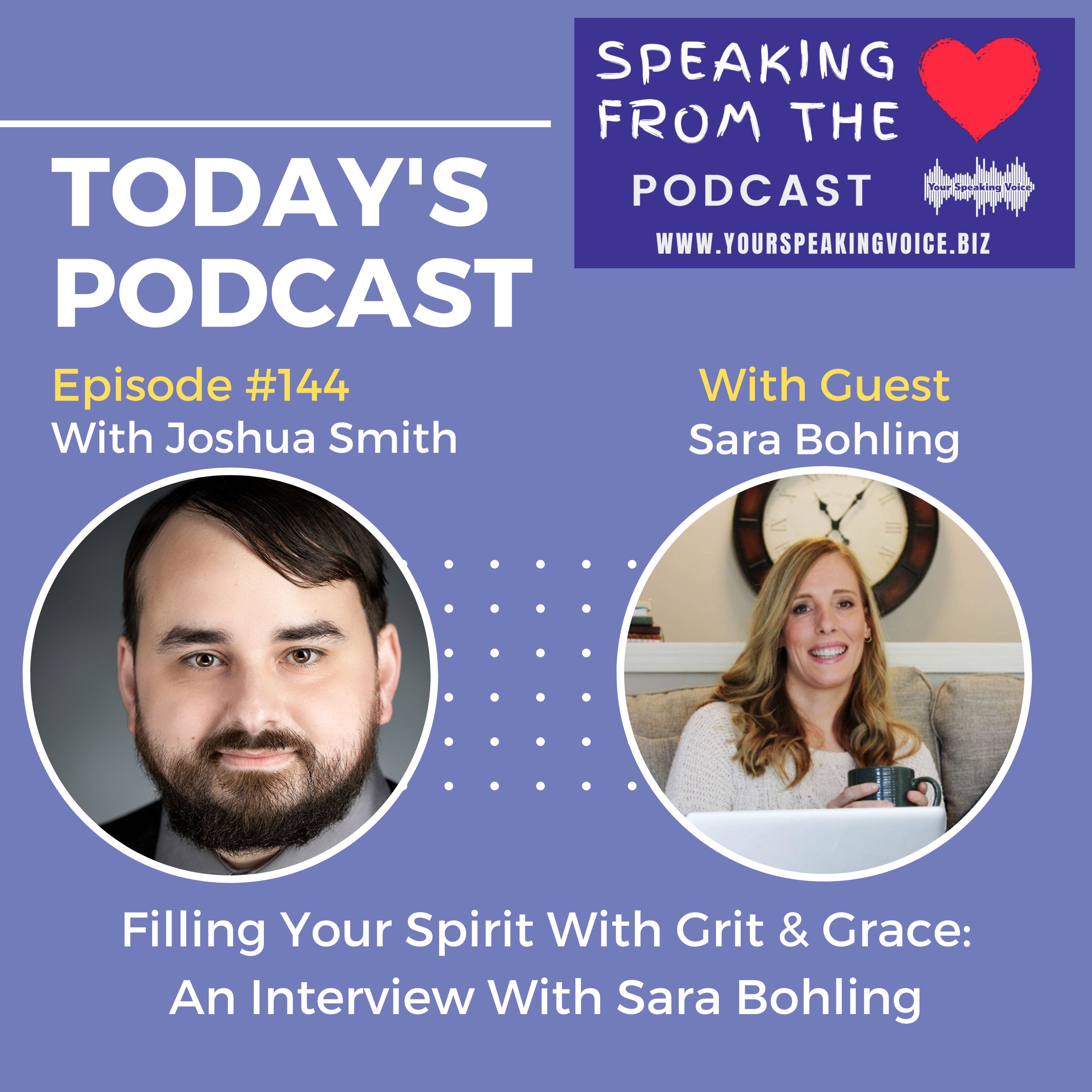 Episode #144 - Filling Your Spirit With Grit & Grace: An Interview With Sara Bohling episode artwork