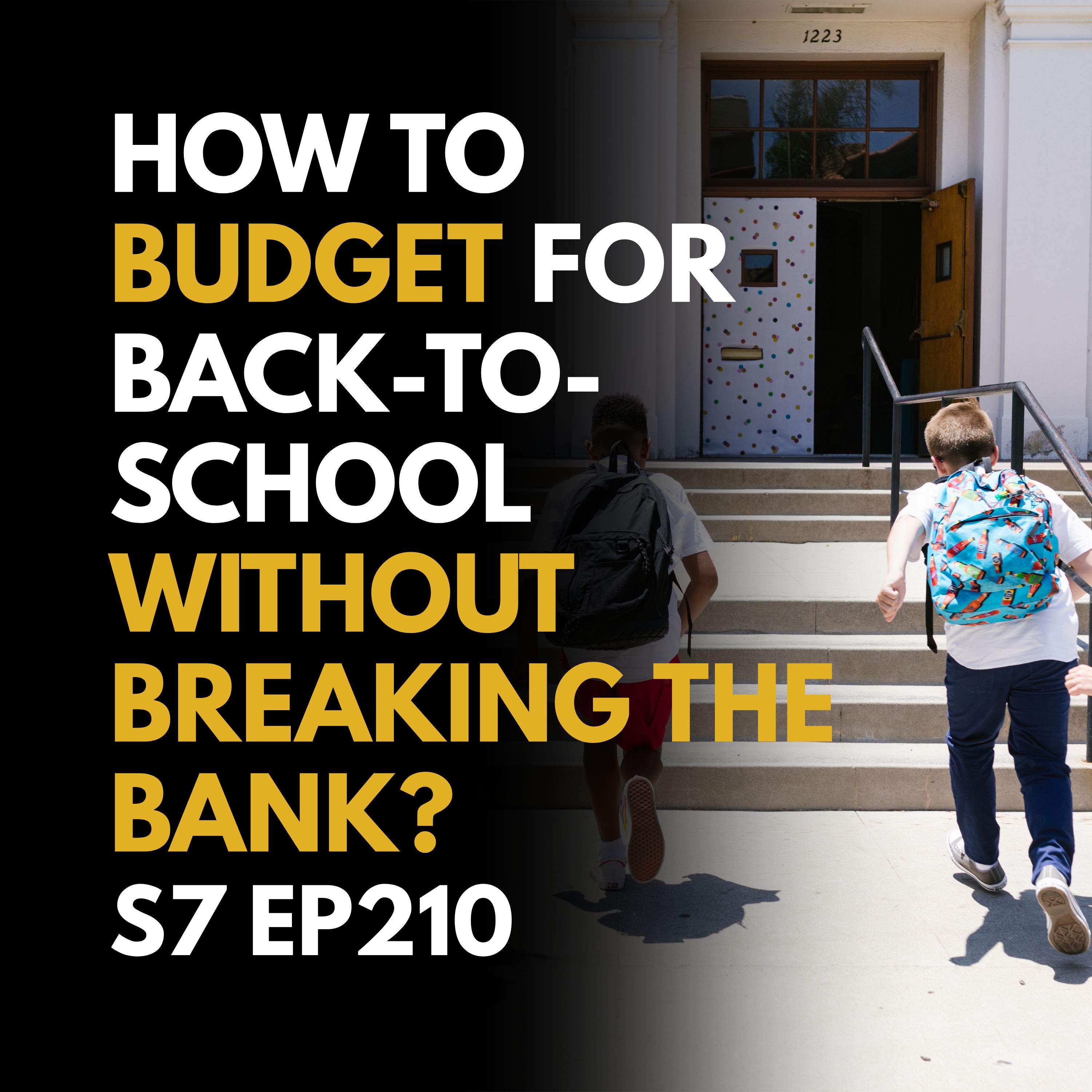 How to Budget for Back-to-School Without Breaking the Bank?