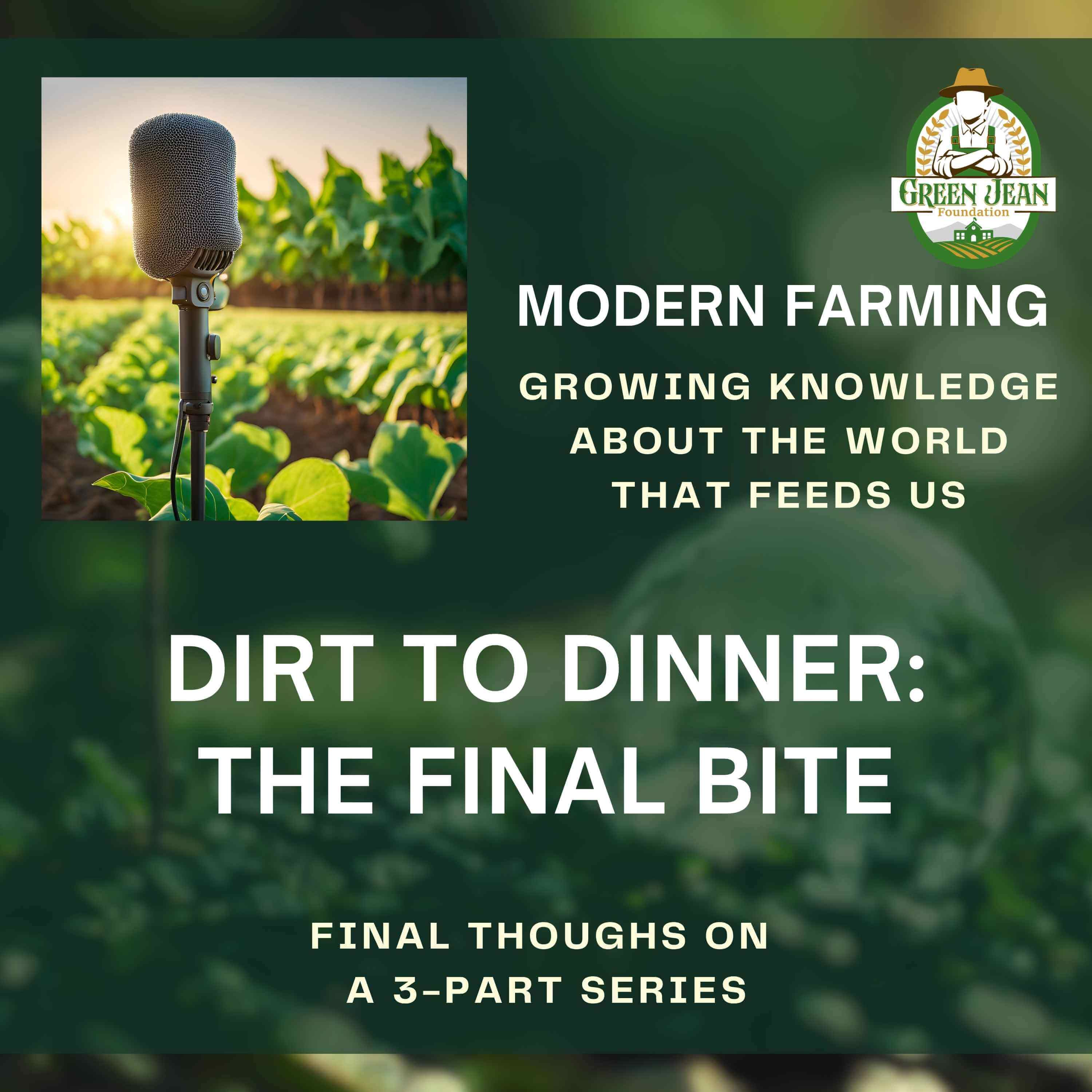 DIrt to Dinner: the Final Bite