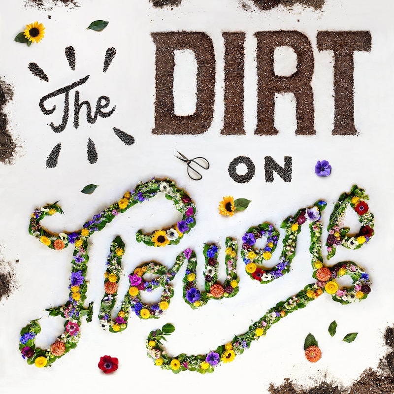 Artwork for podcast The Dirt on Flowers