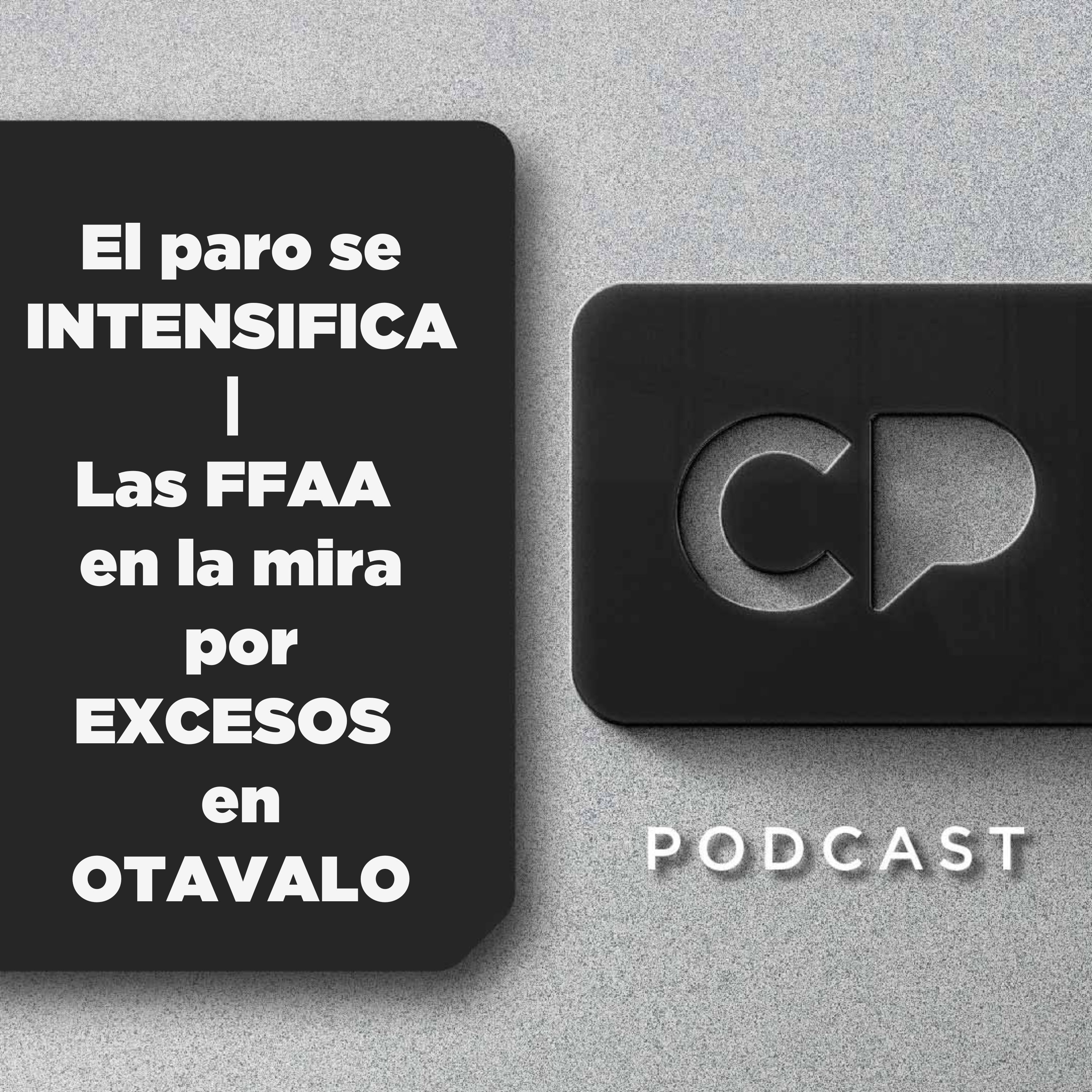 29/SEP:  El paro se INTENSIFICA | Las FFAA en la mira por EXCESOS en OTAVALO