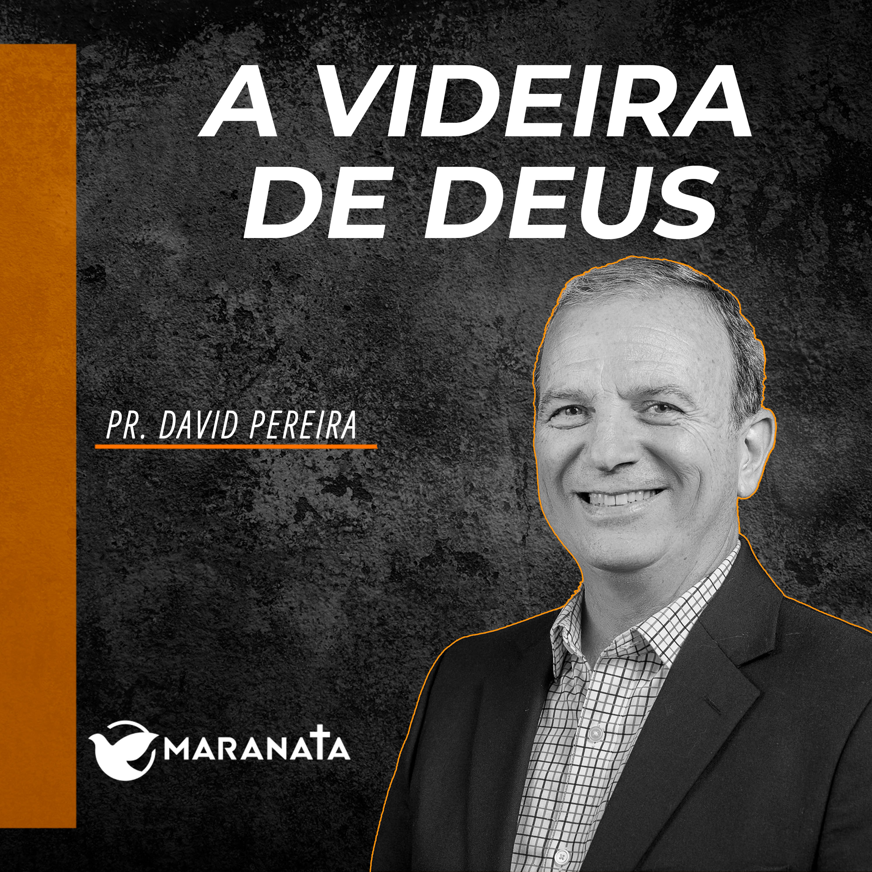 A videira de Deus - Pr. David Pereira episode artwork