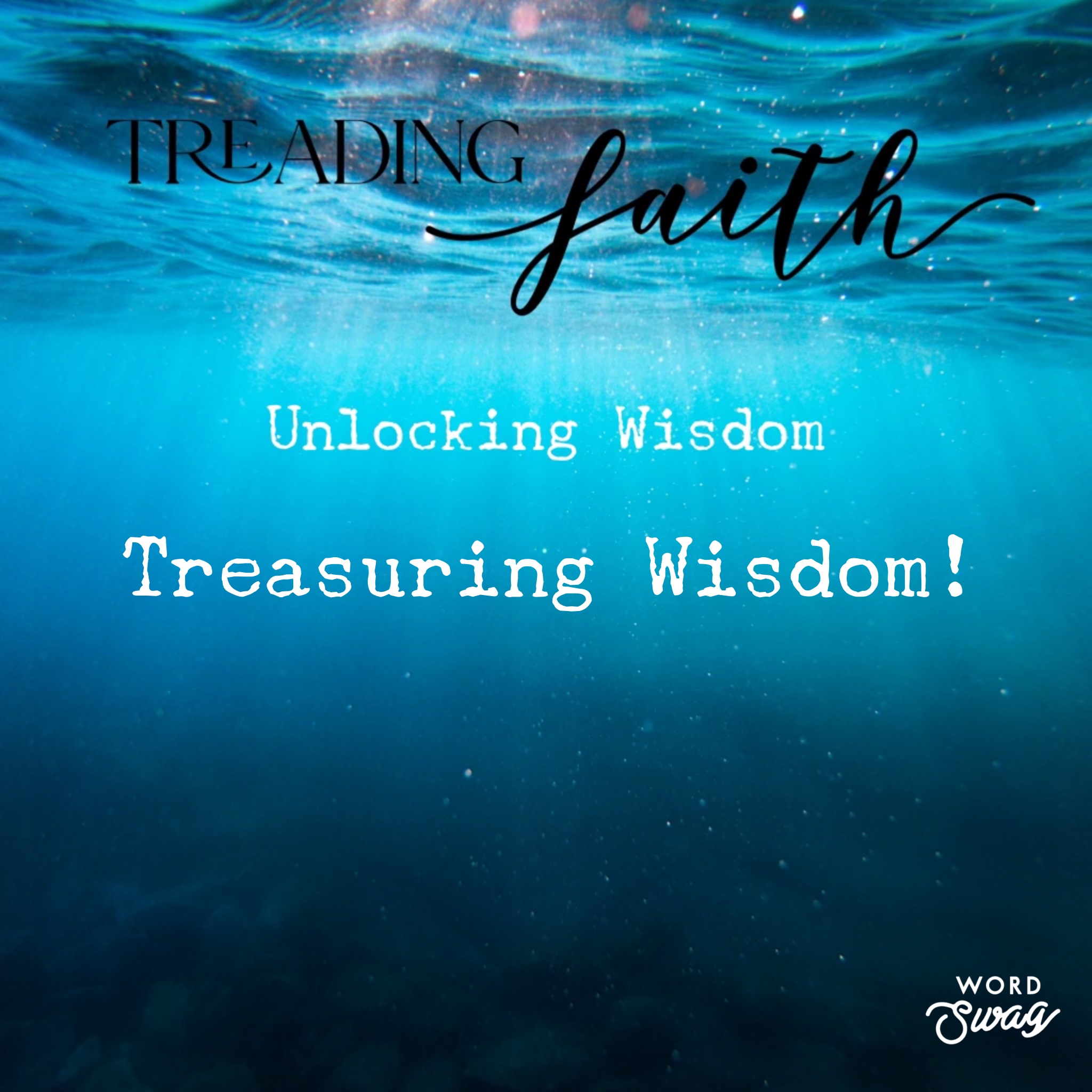 Proverbs E2 - Treasuring Wisdom