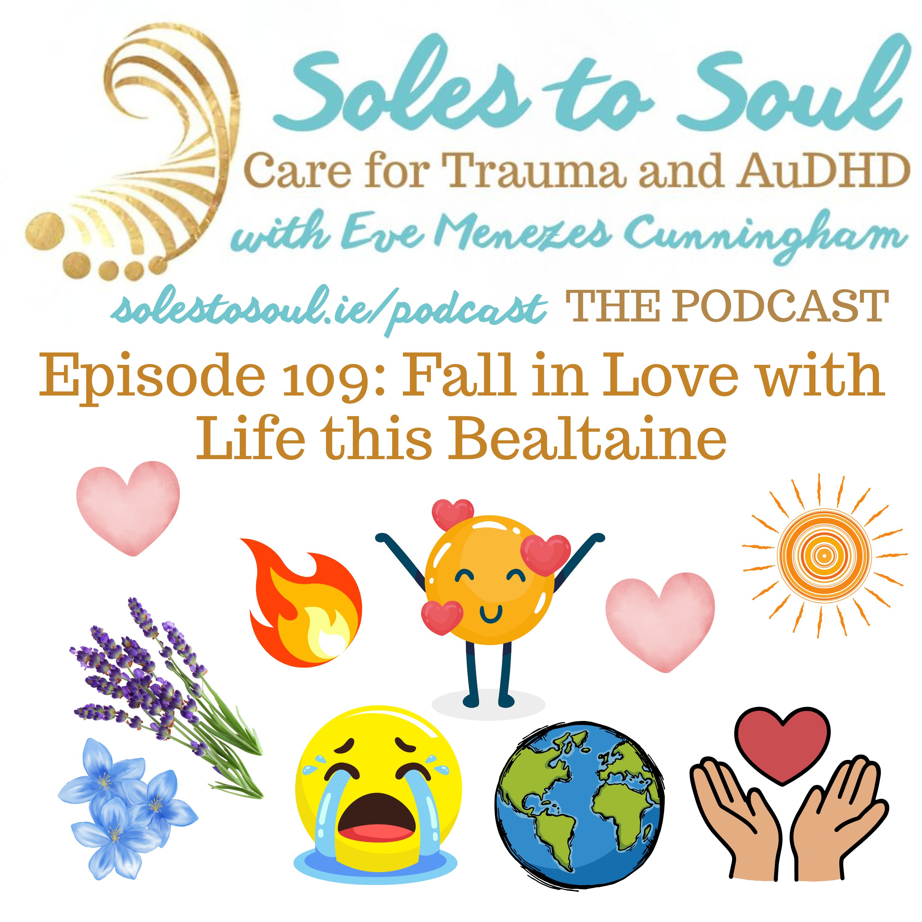 Fall In Love With Life this Bealtaine