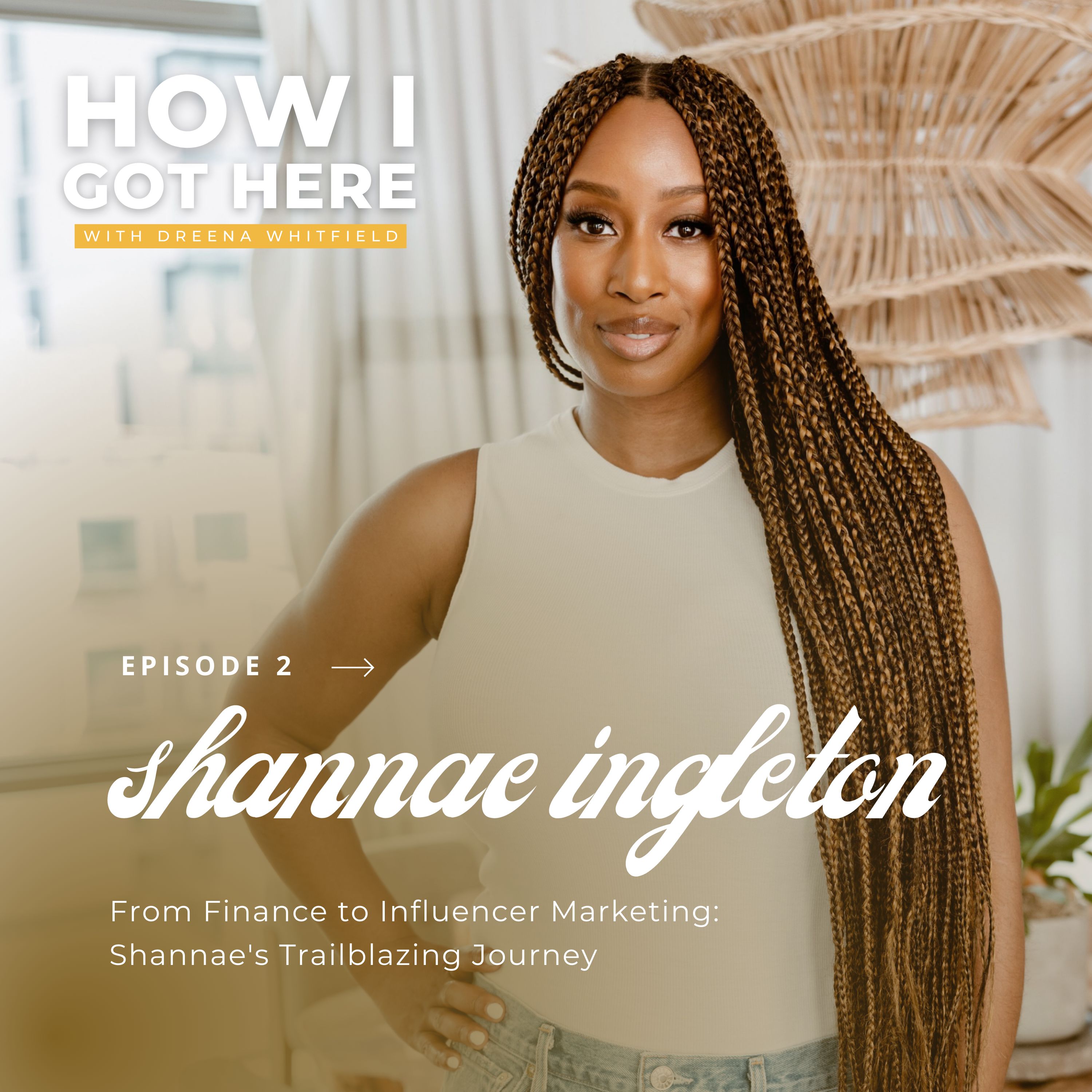 How I Got Here with Dreena Whitfield